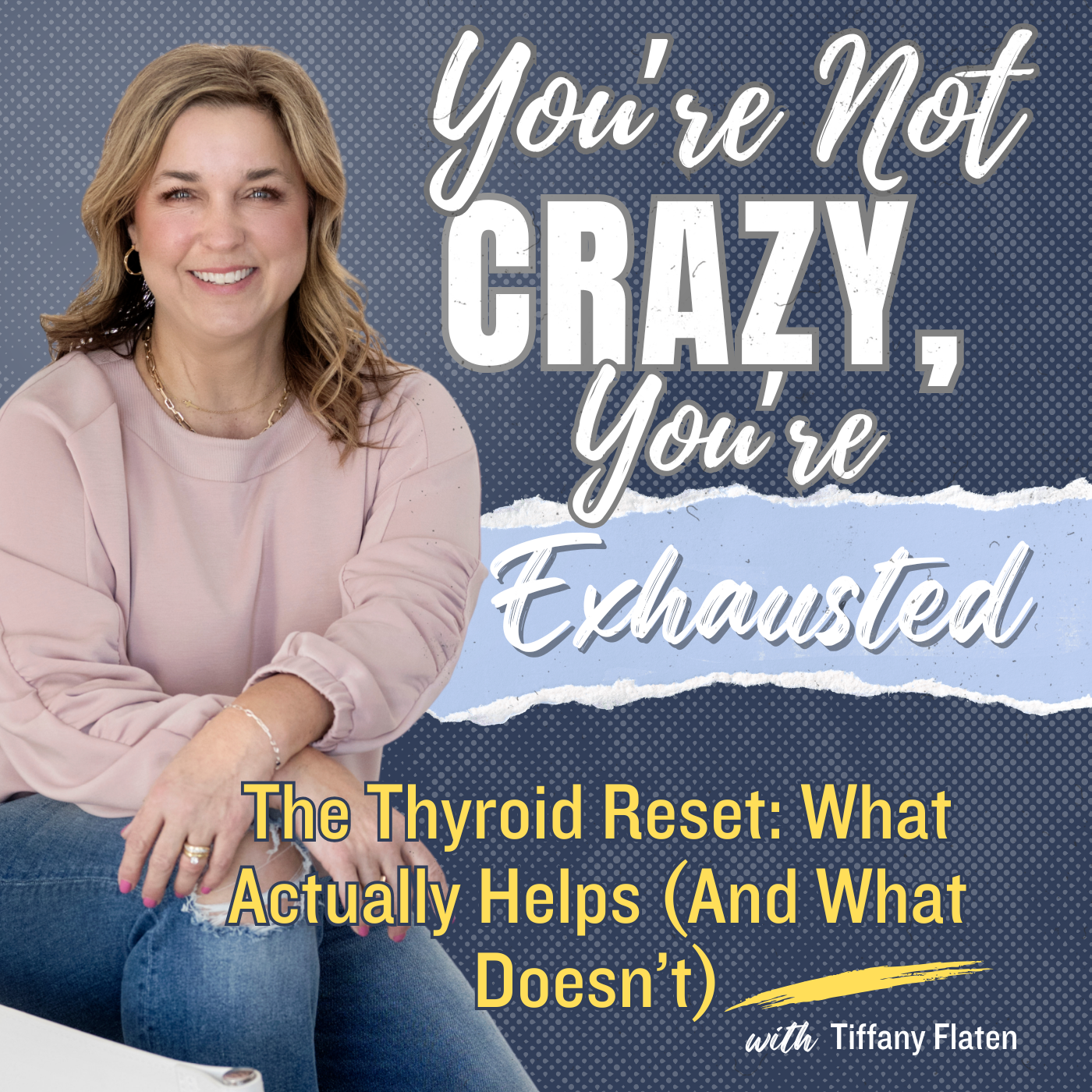 4. The Thyroid Reset: What Actually Helps (And What Doesn’t)
*Thyroid Series 4 episode artwork