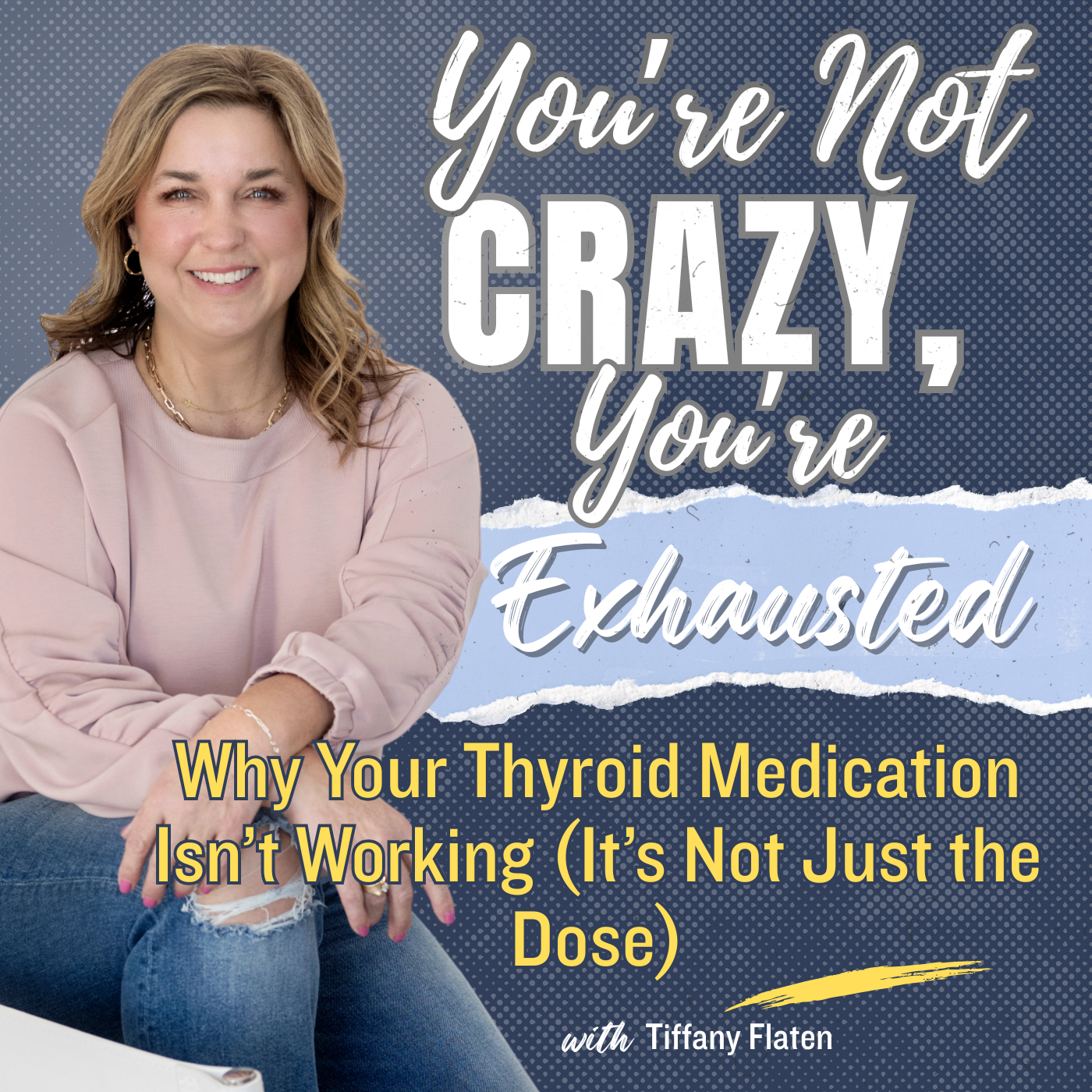2. Why Your Thyroid Medication Isn’t Working (It’s Not Just the Dose)
*Thyroid Series 2 episode artwork