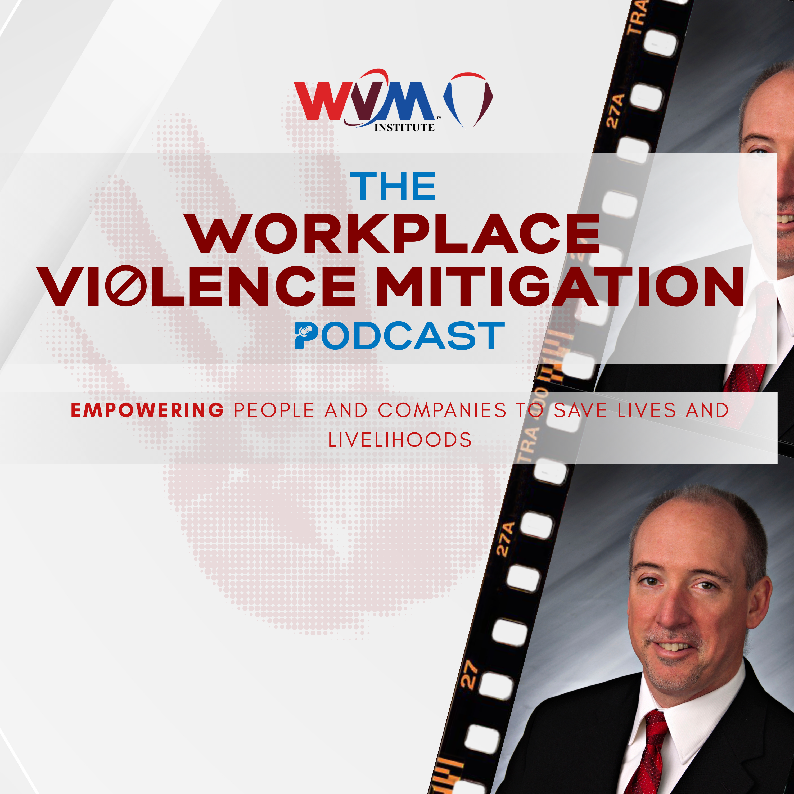 The Workplace Violence Mitigation Podcast