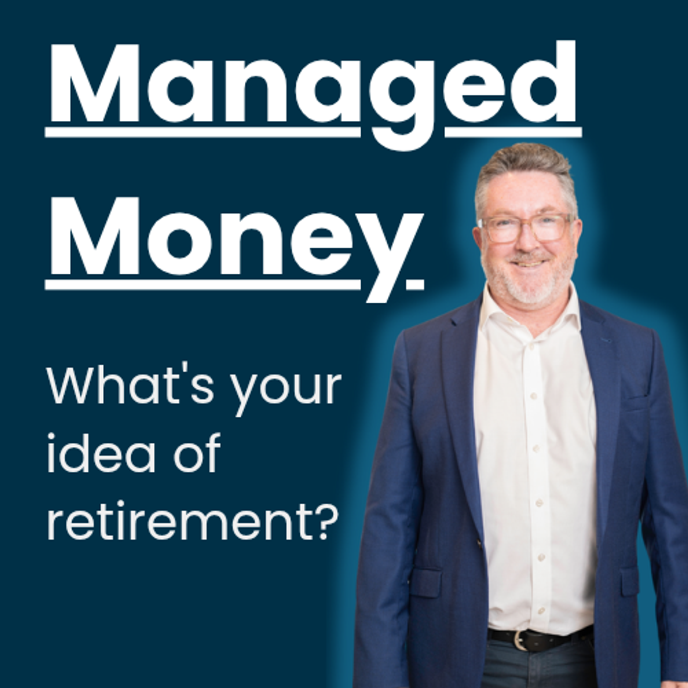 What's your idea of retirement? episode artwork