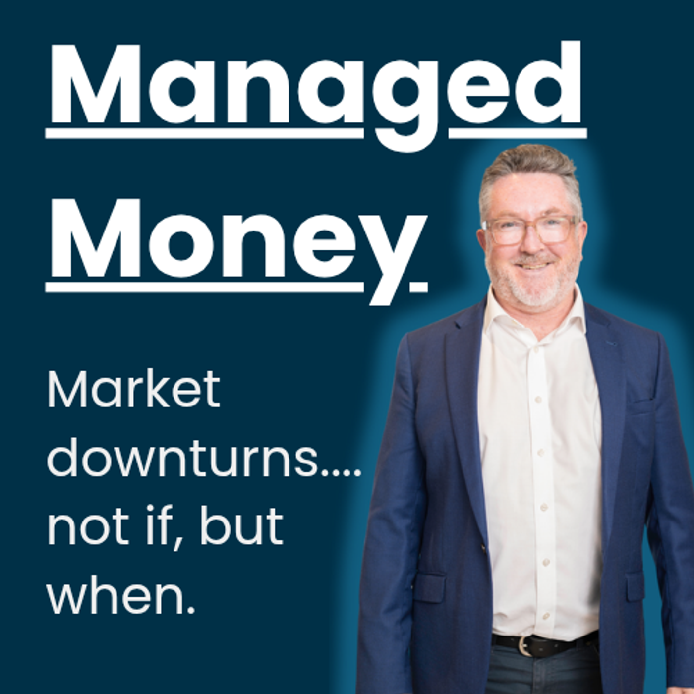 Market downturns...not if but when. episode artwork