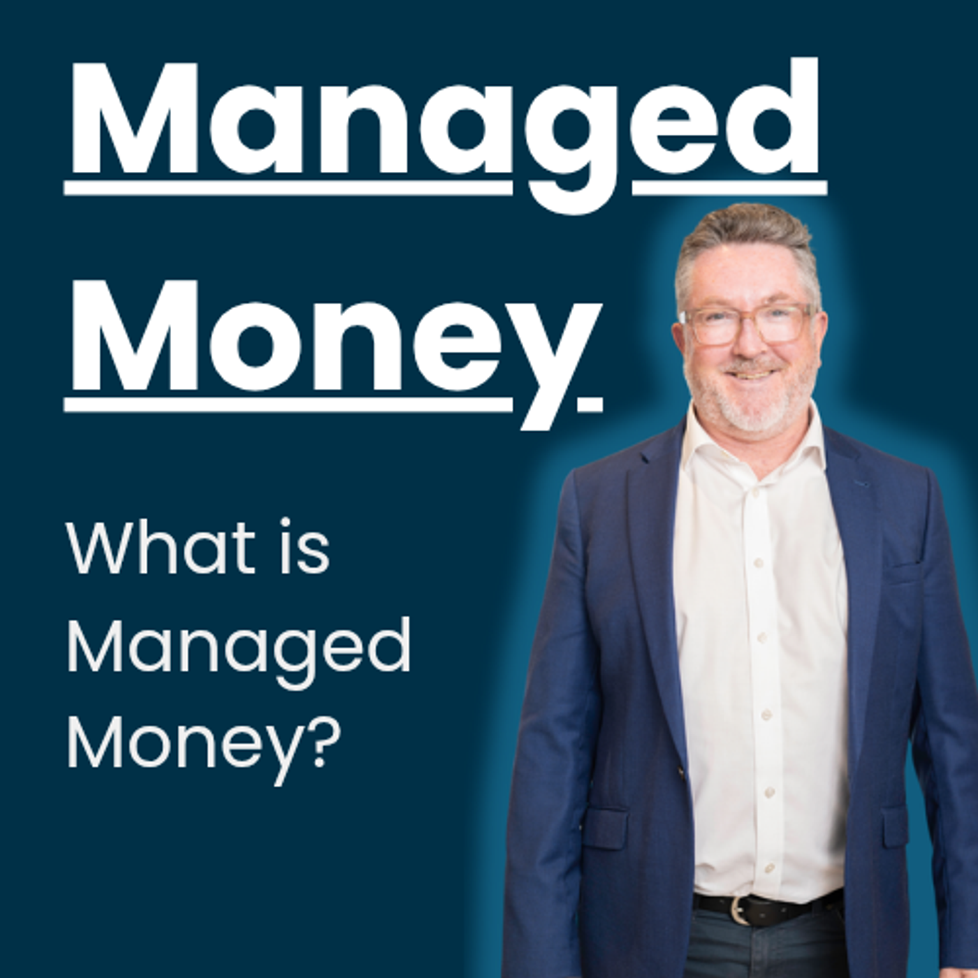 What is Managed Money? episode artwork
