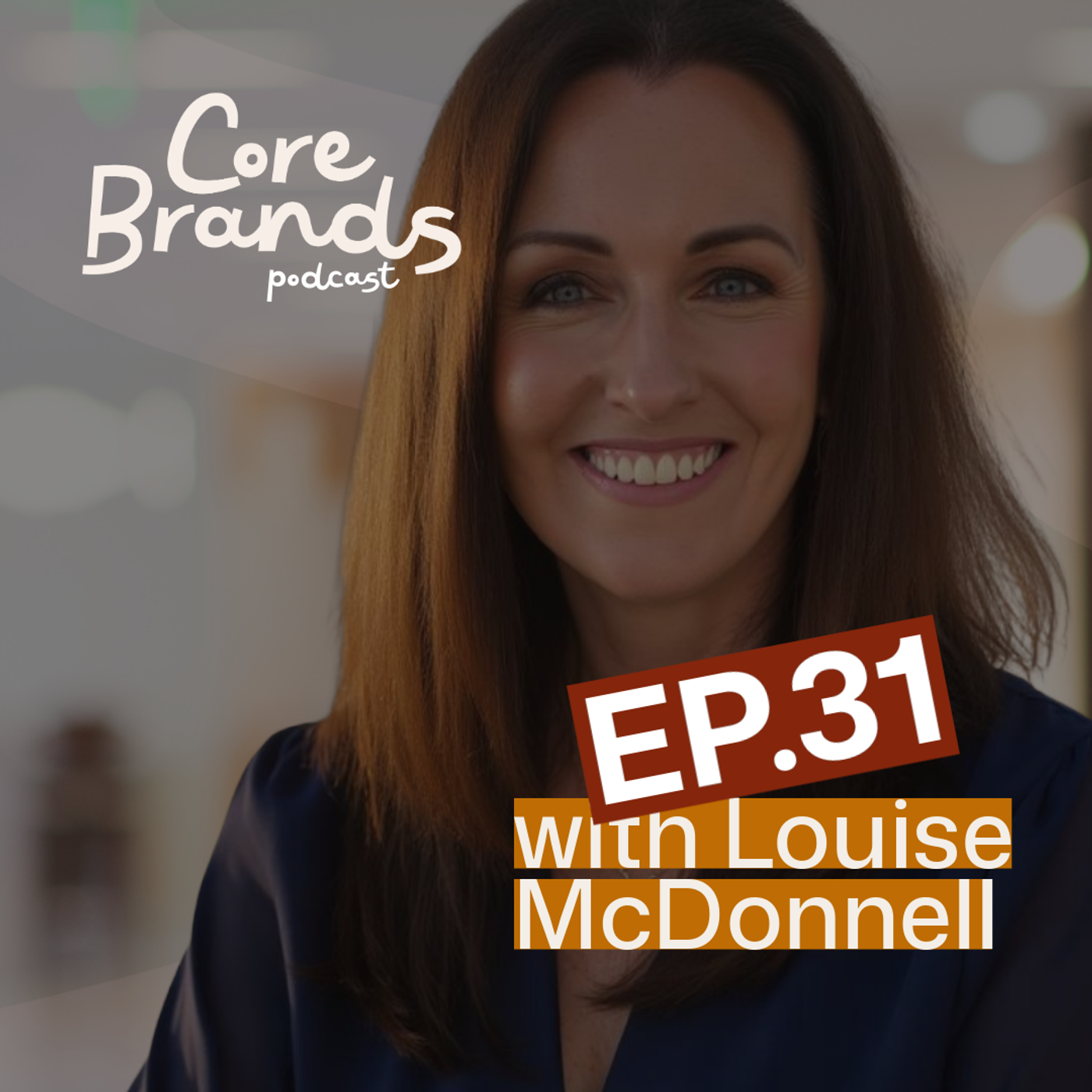 Core Brands Podcast
