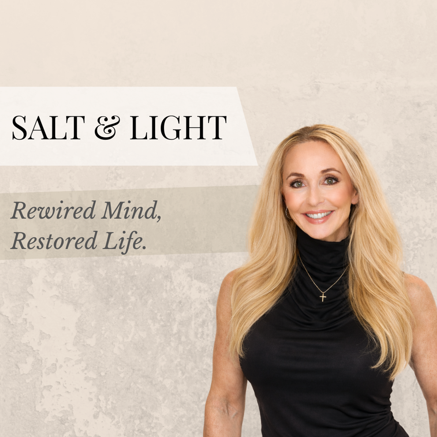 Salt & Light Rewired Mind Podcast