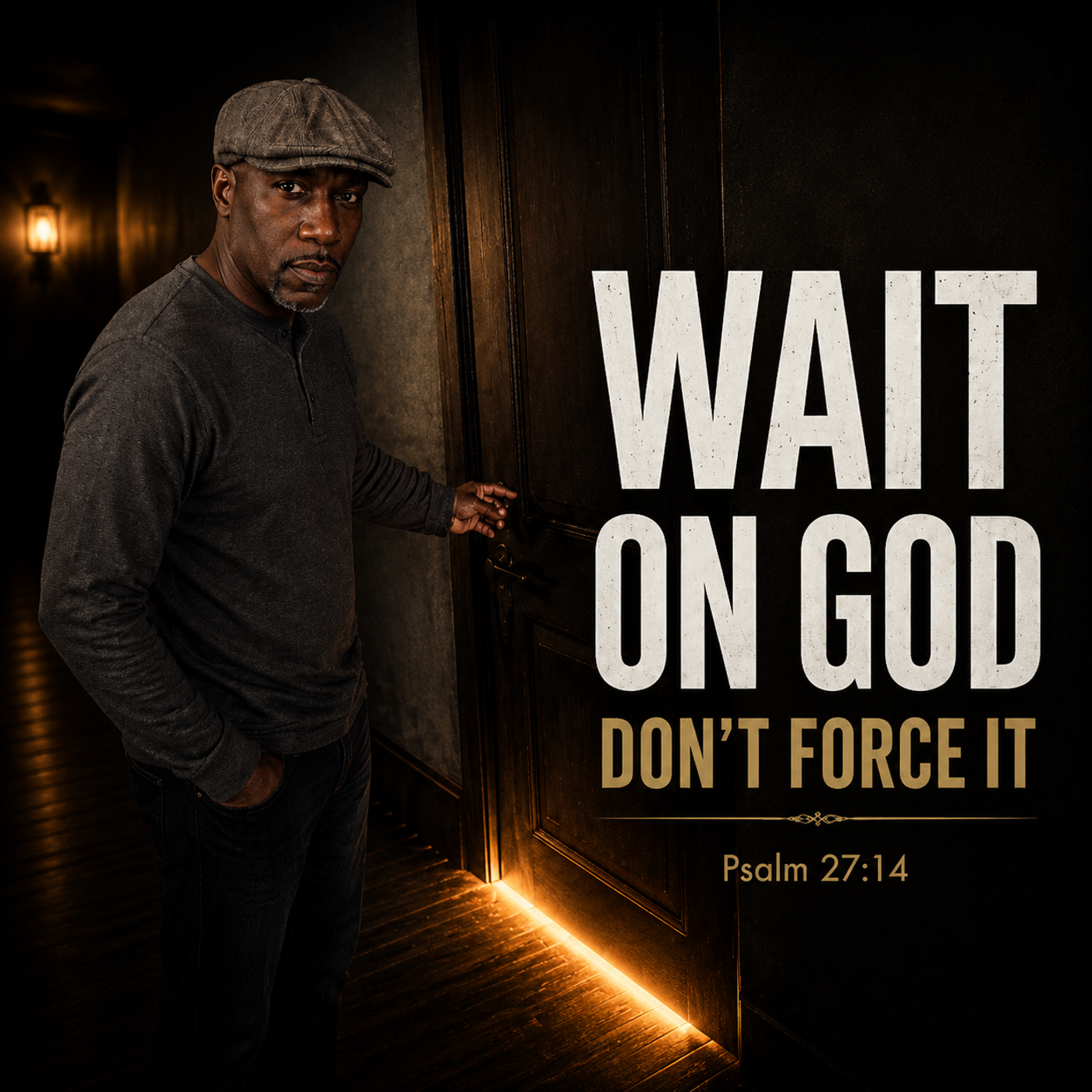 Strength for the Unknown: Psalm 27 episode artwork