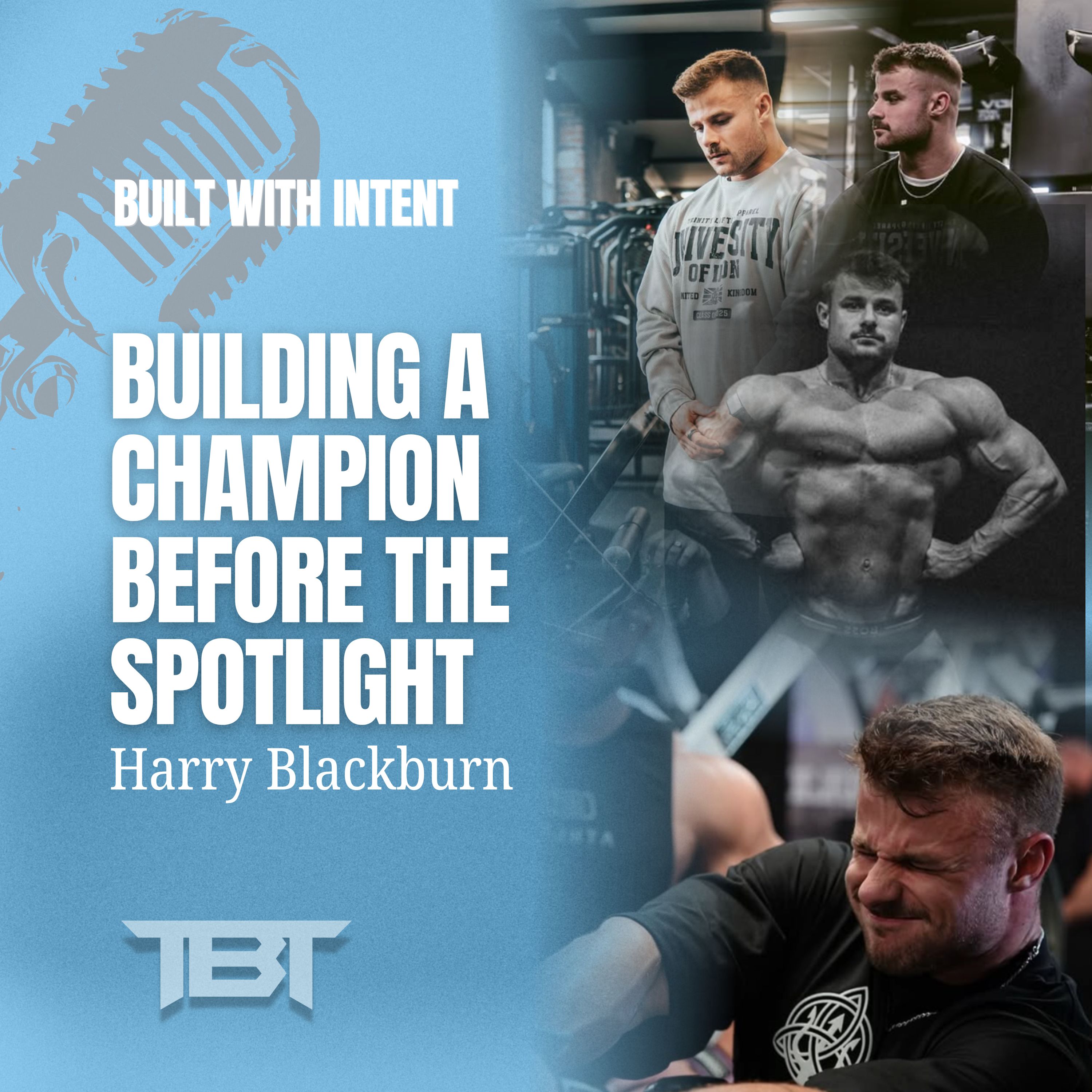 #3 Harry Blackburn - Building A Champion Before The Spotlight episode artwork