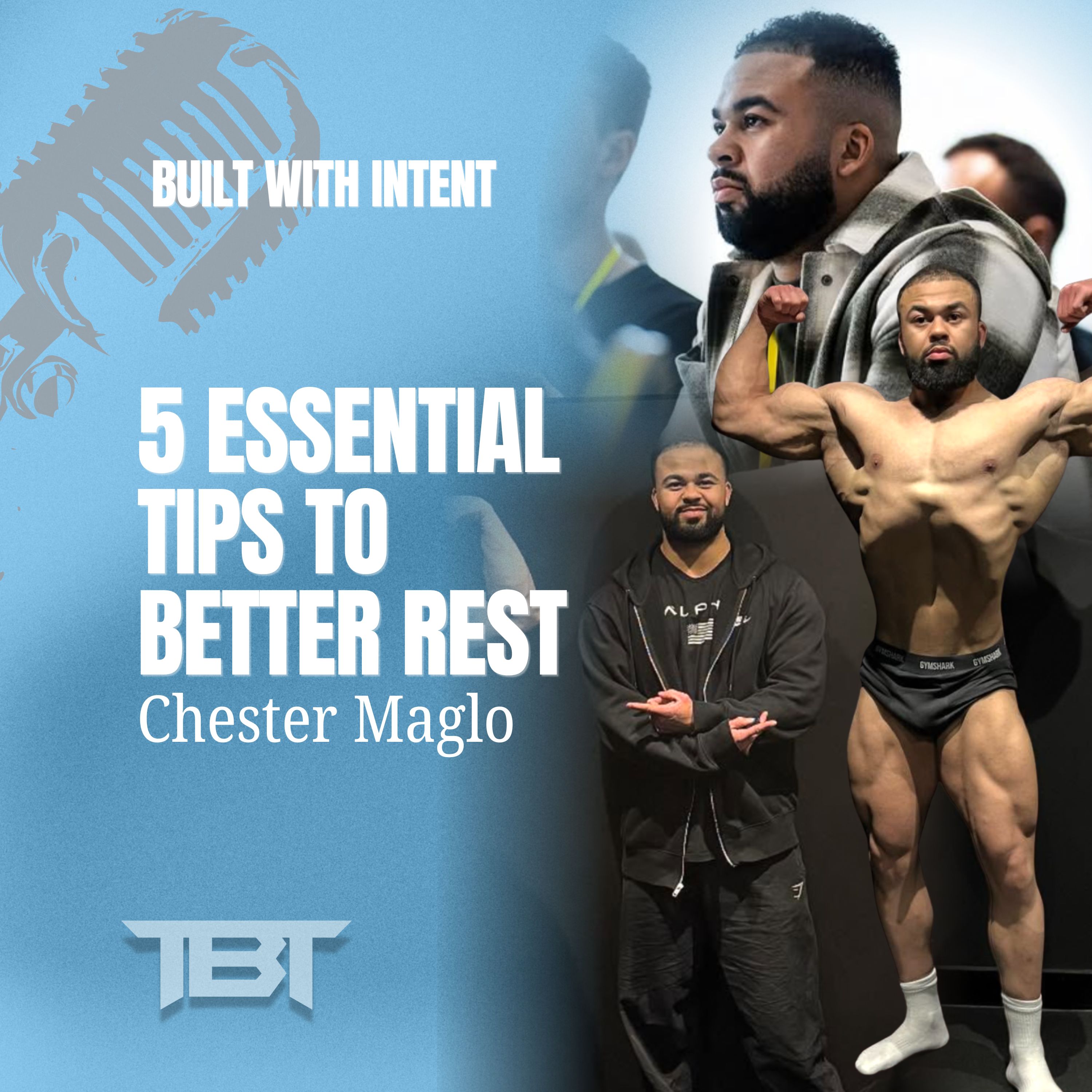 #11 Chester Maglo - 5 Essential Tips To Better Rest episode artwork