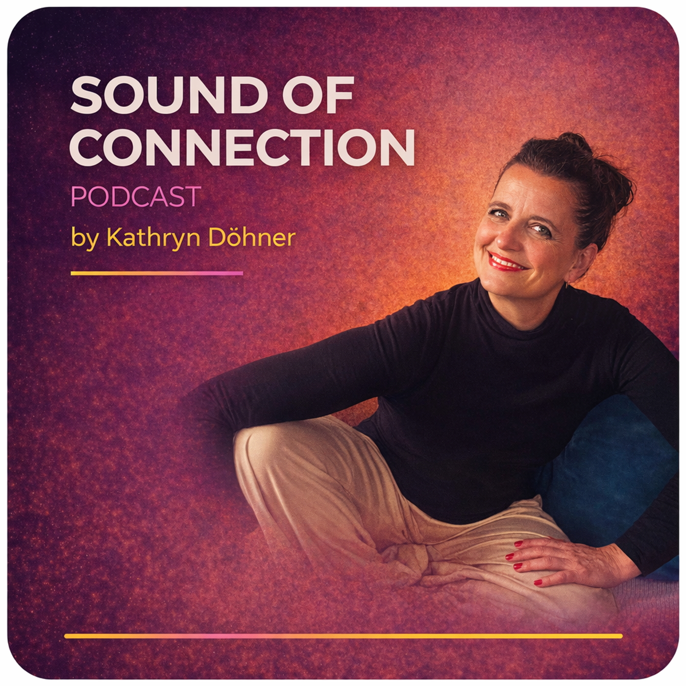 Sound of Connection Podcast