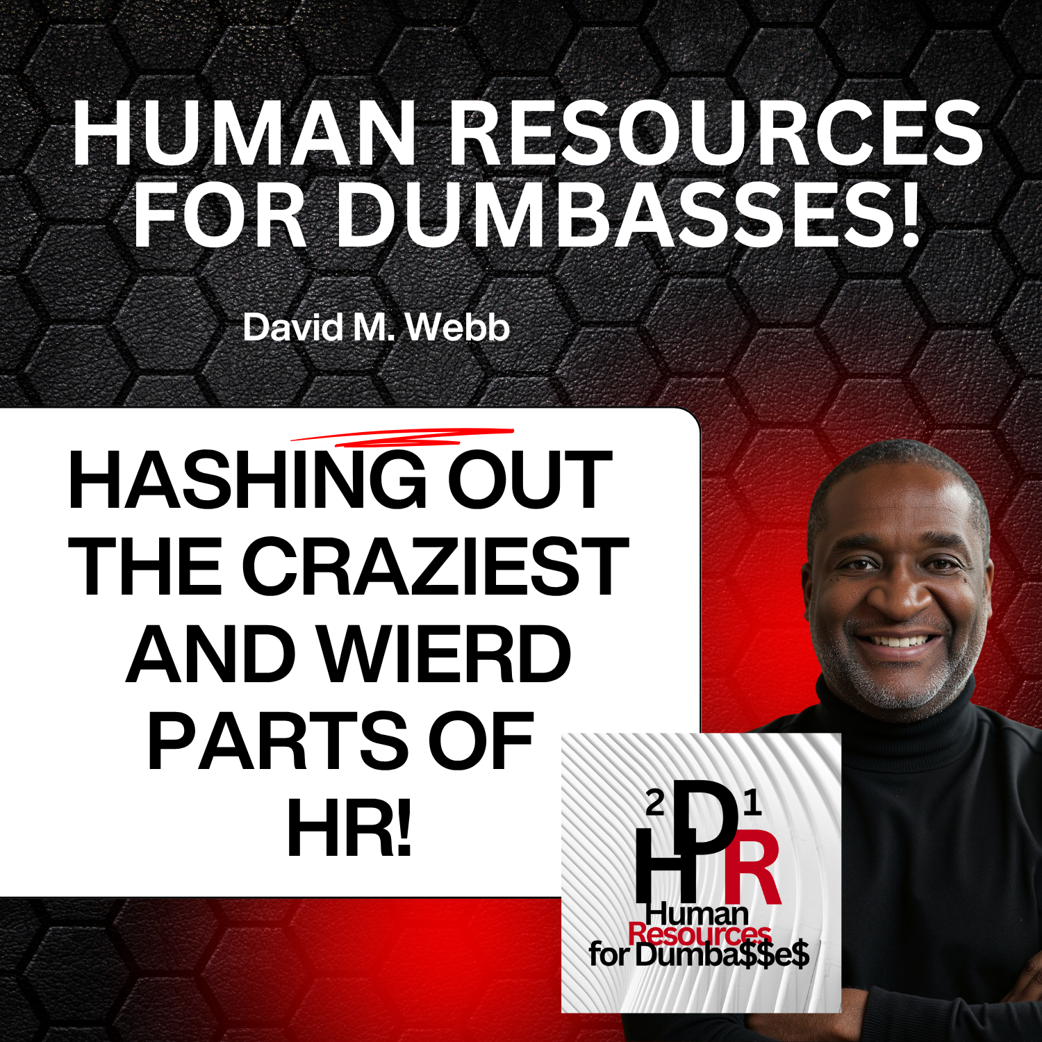 Human Resources for Dumbasses podcast artwork