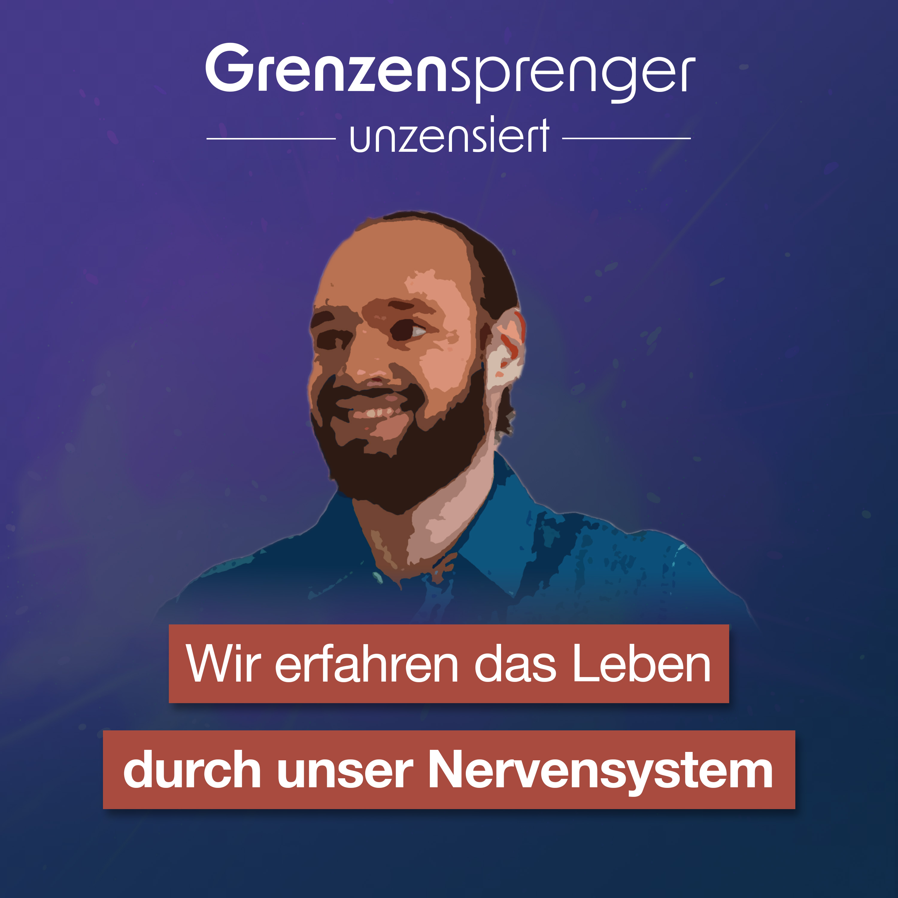 Grenzensprenger Podcast mit Daniel
