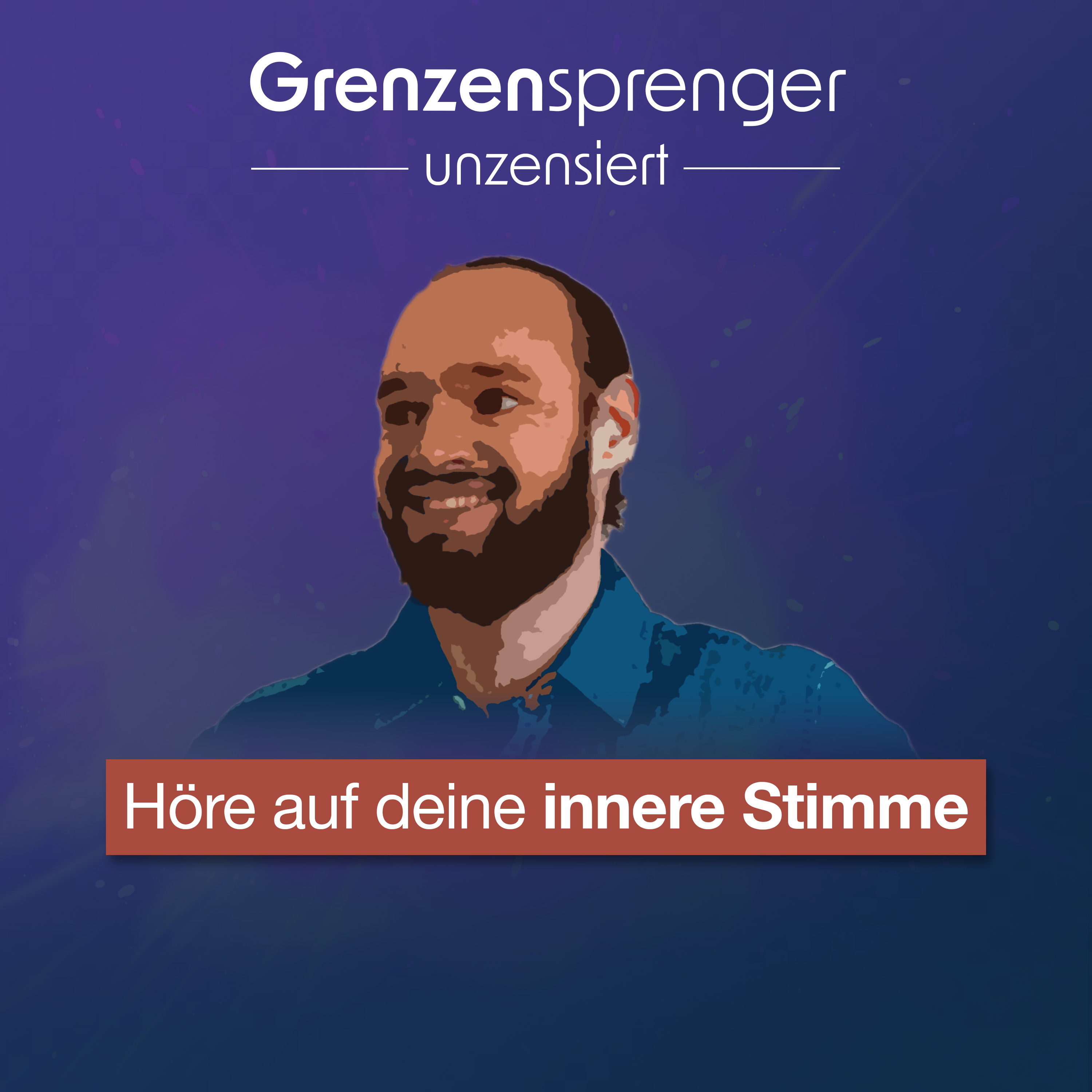 Grenzensprenger Podcast mit Daniel