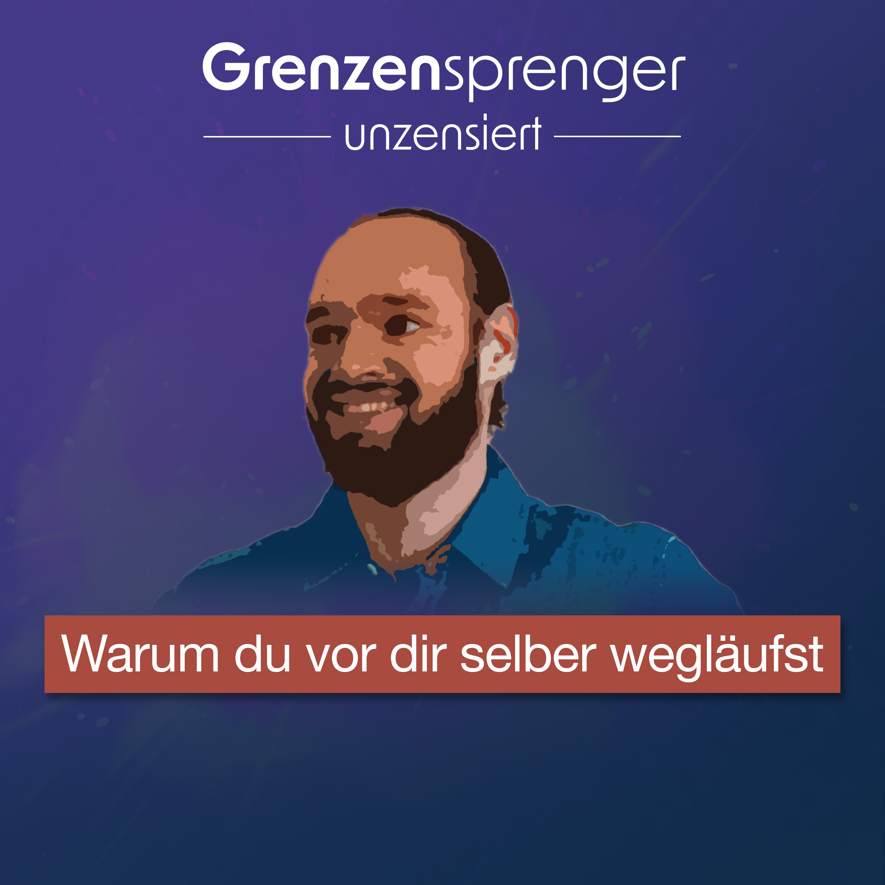 Grenzensprenger Podcast mit Daniel