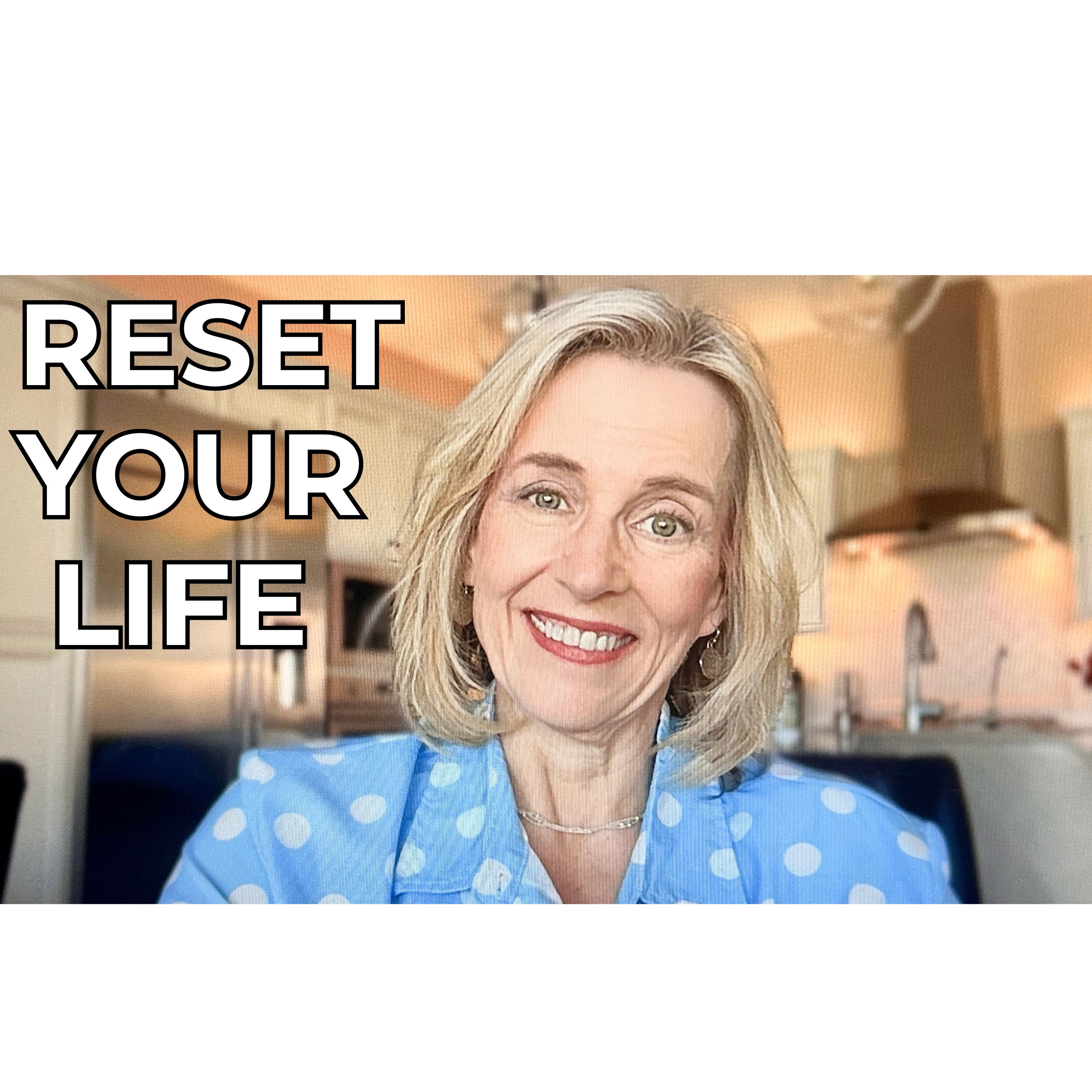 From Stuck to Spark: The Ultimate Guide to Resetting Your Life episode artwork