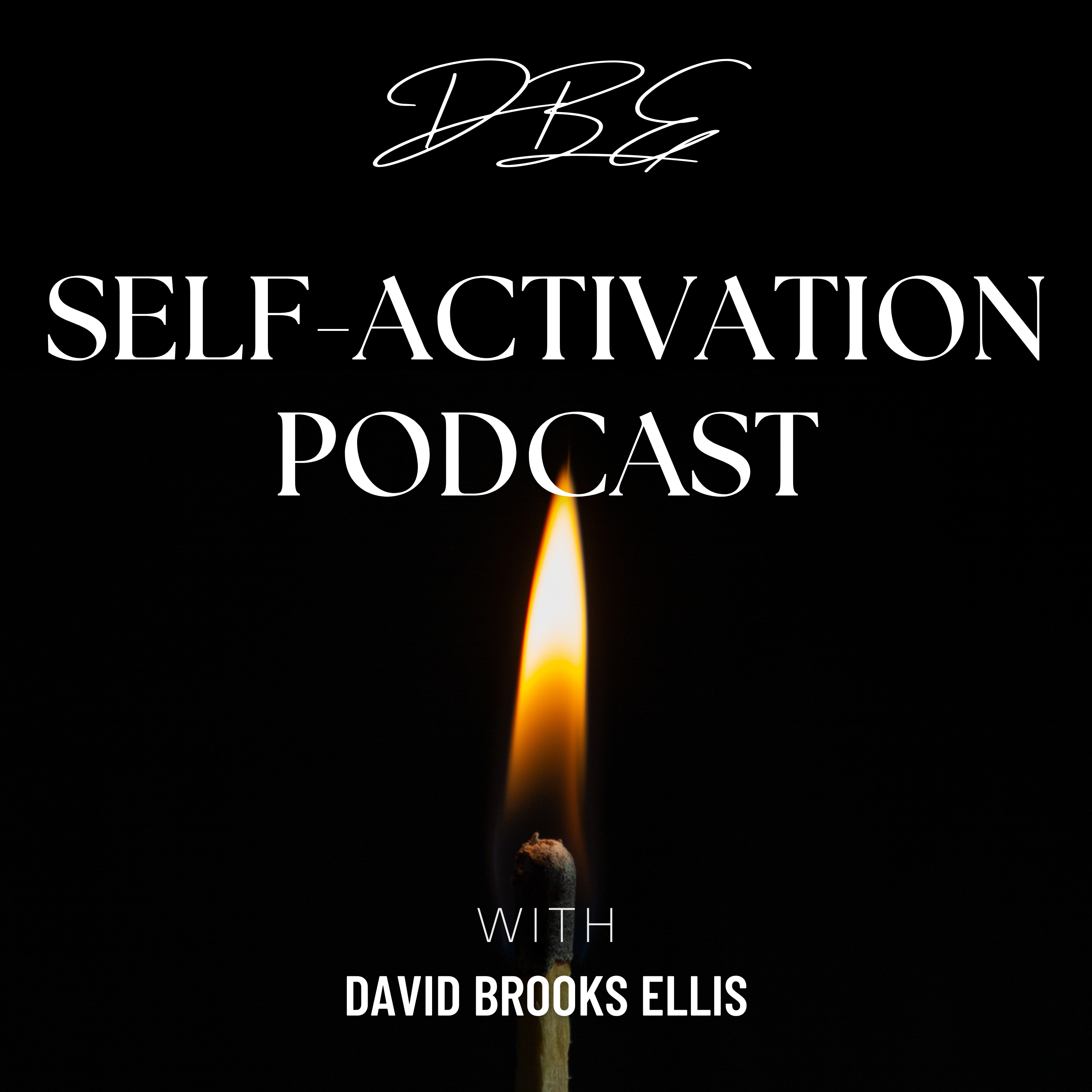 self-activation podcast