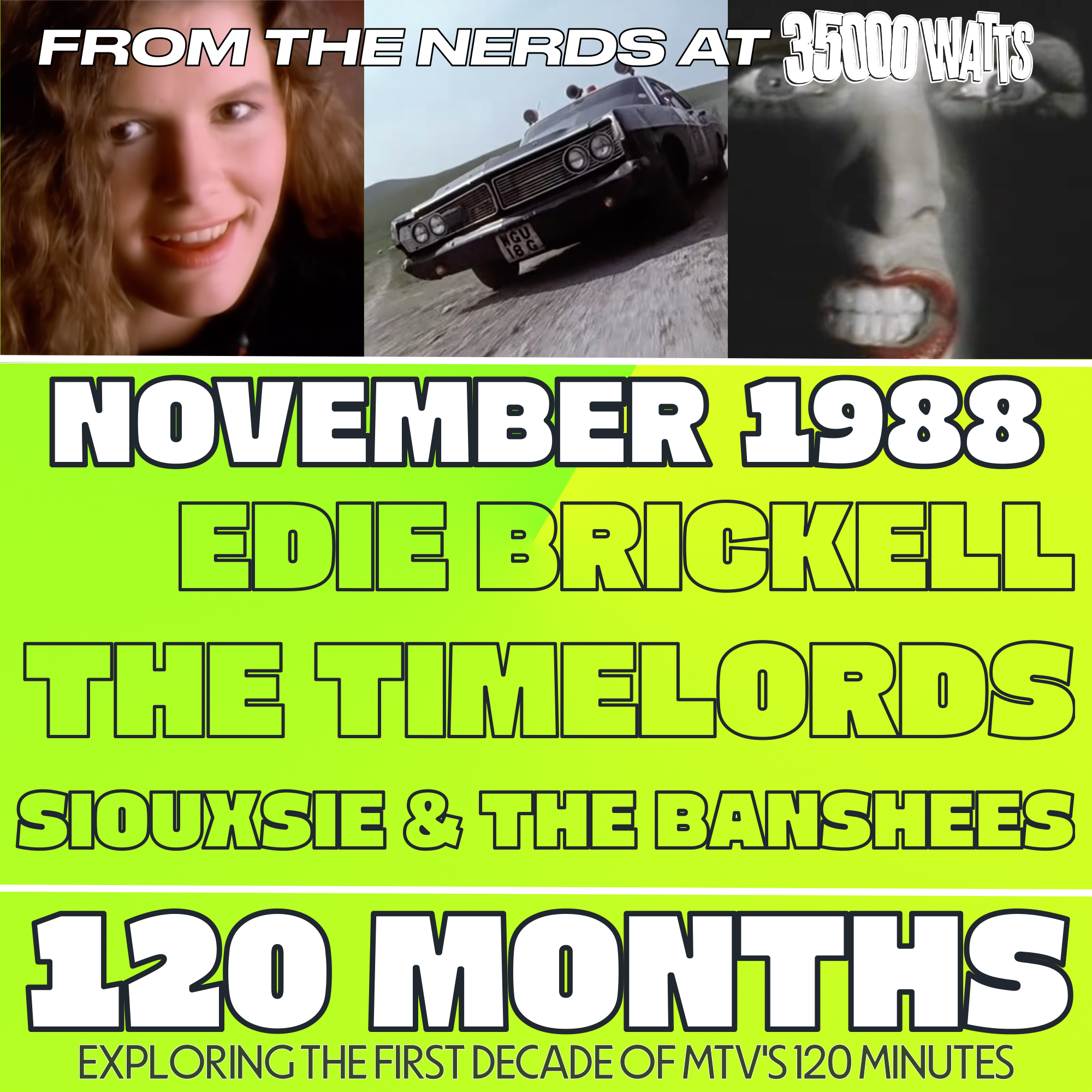 120 Months - November 1988 - Edie Brickell, The Timelord, Siouxsie & The Banshees