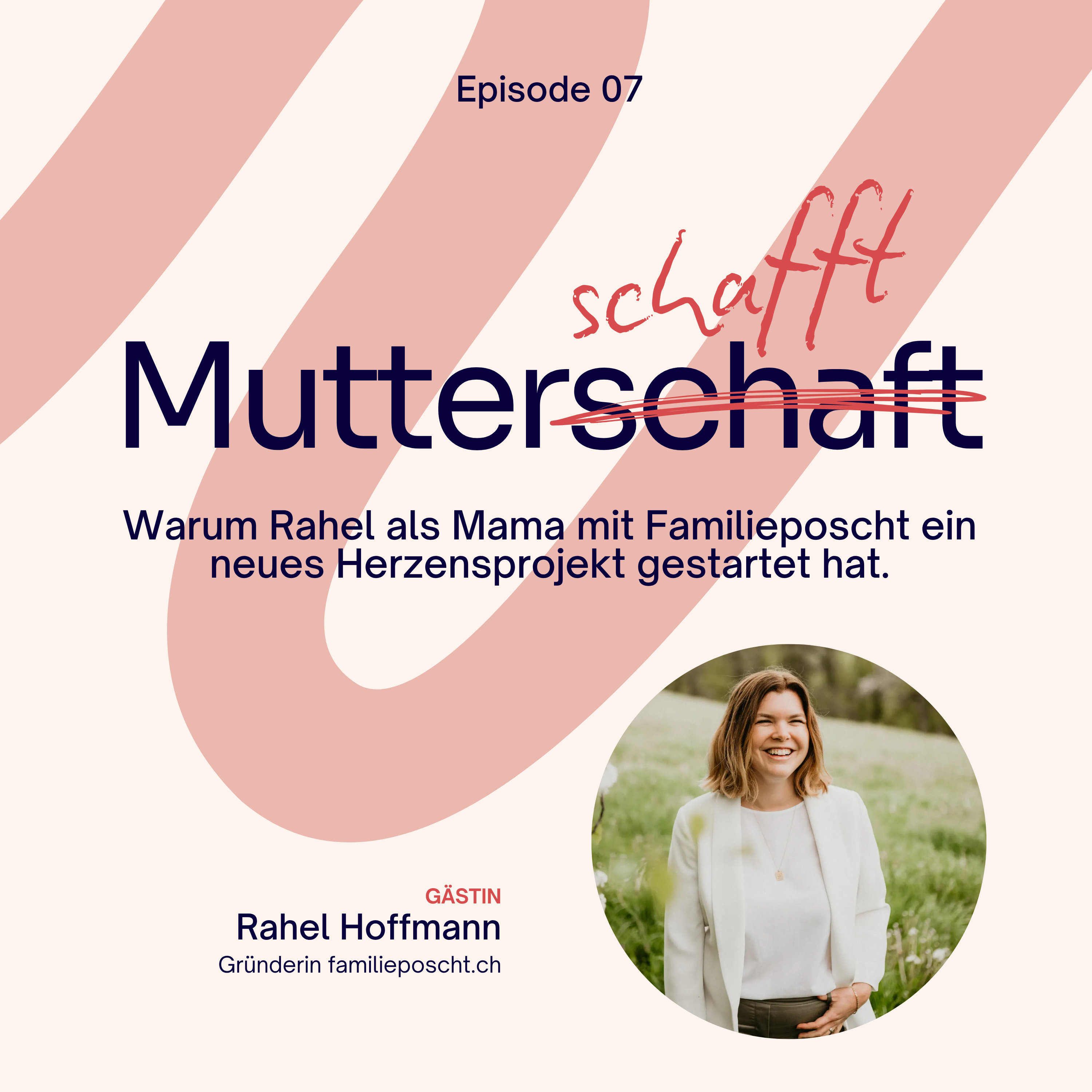 Warum Rahel als Mama mit Familieposcht ein neues Herzensprojekt gestartet hat. episode artwork