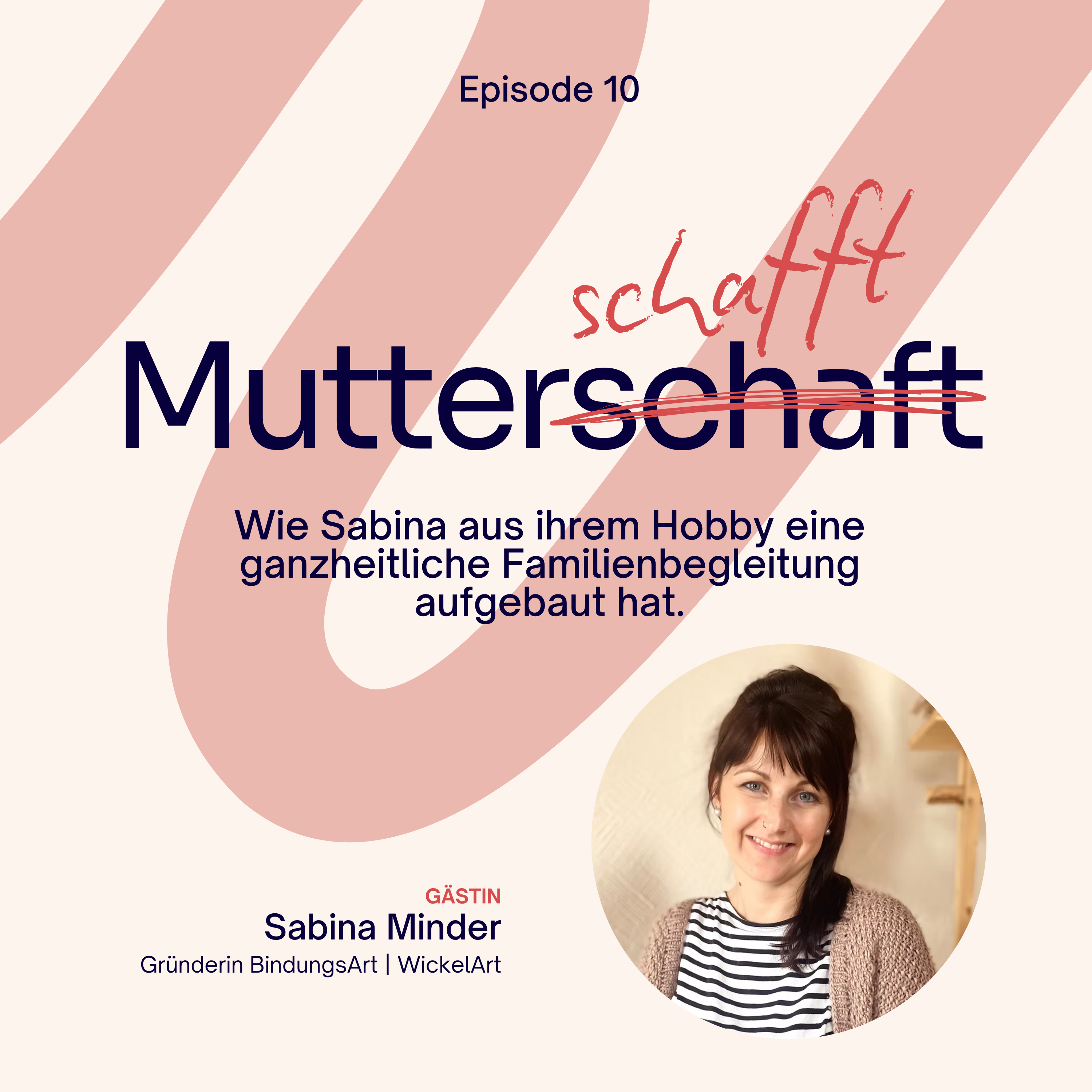 Wie Sabina aus ihrem Hobby eine ganzheitliche Familienbegleitung aufgebaut hat episode artwork