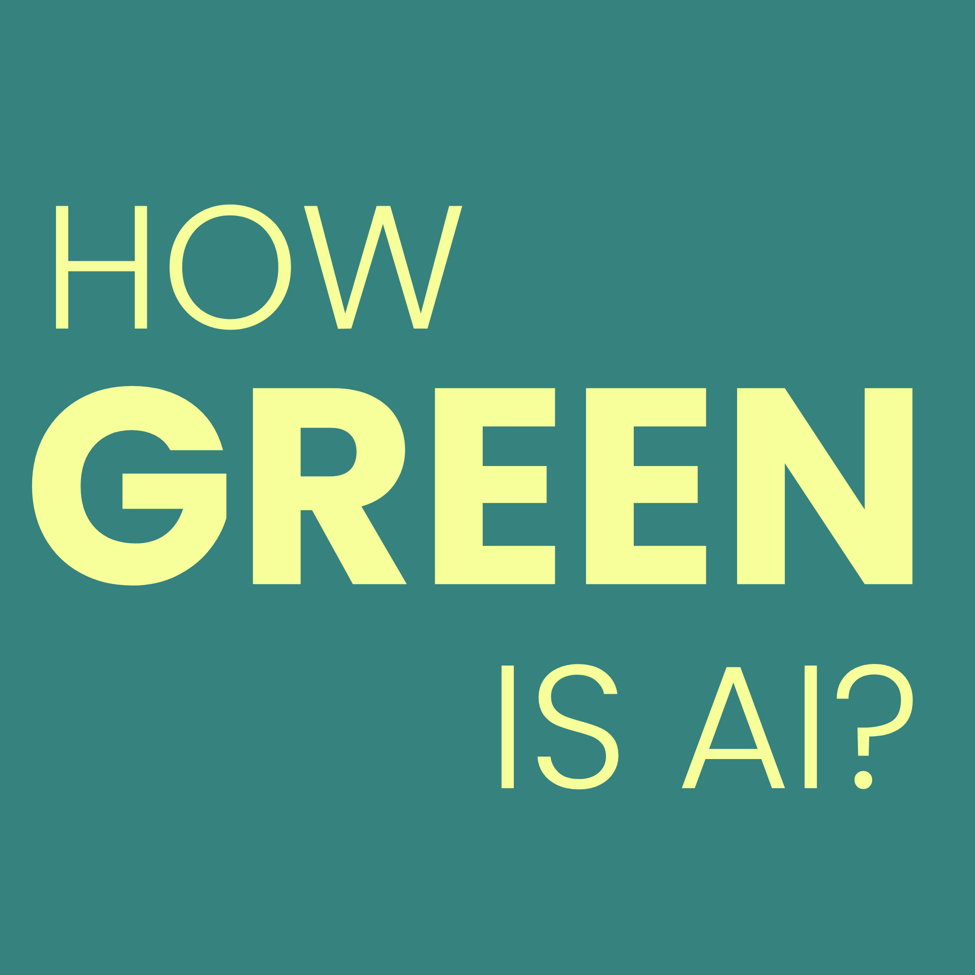 How Green is AI?