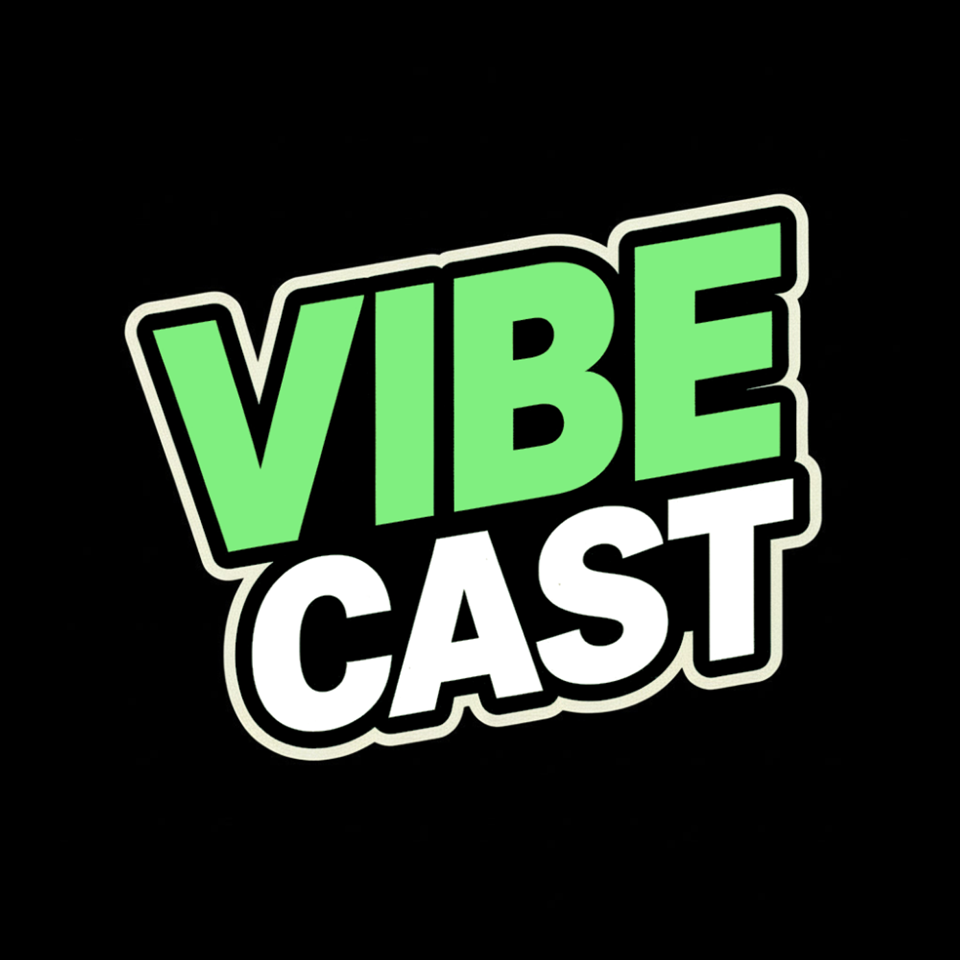 VibeCast