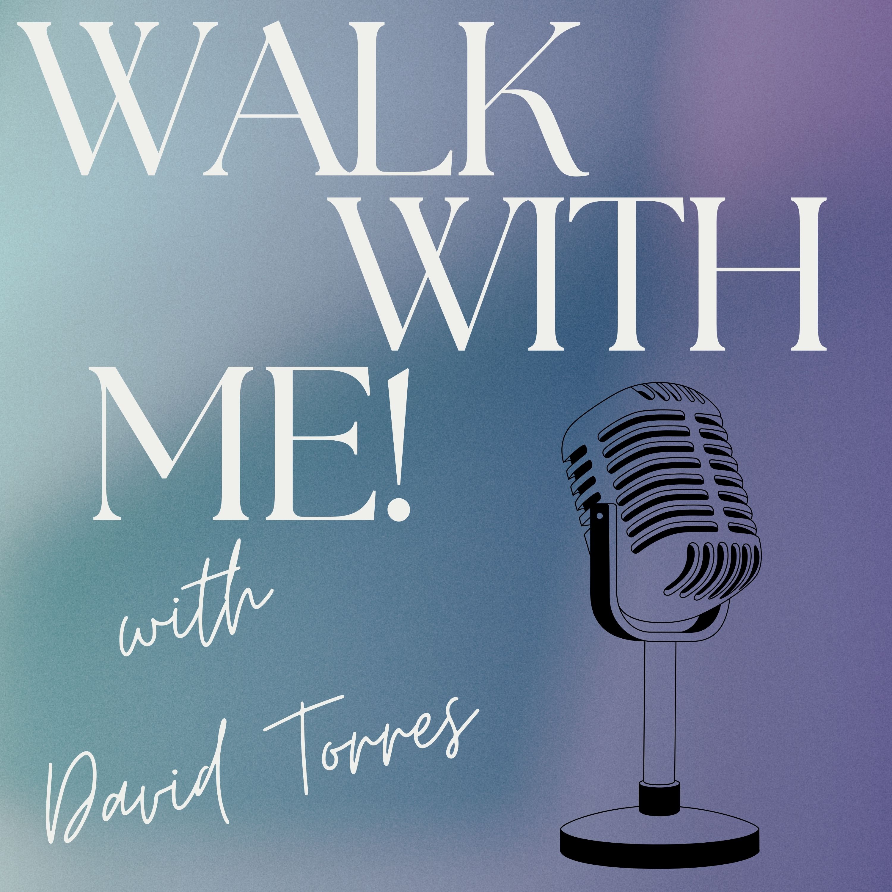 Walk With Me! Podcast podcast artwork