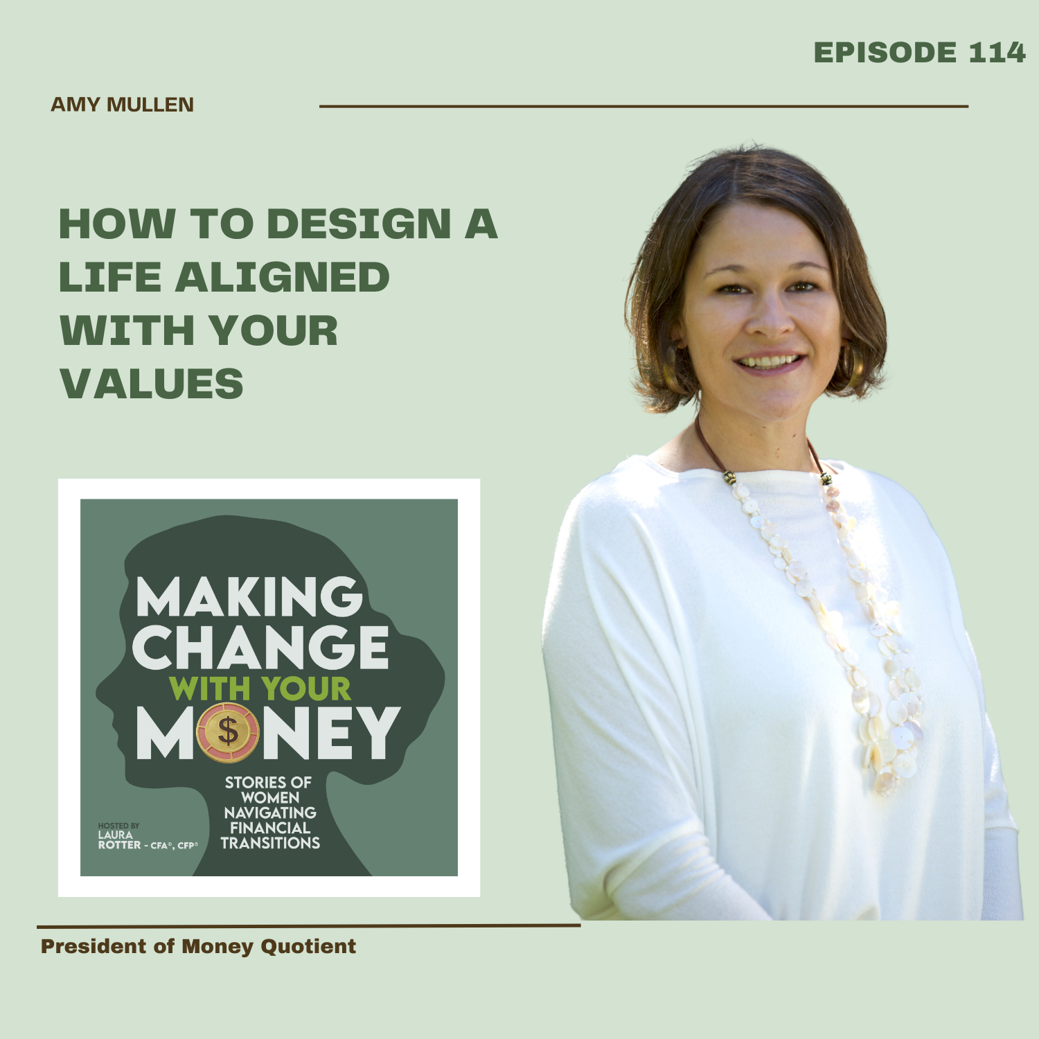 How To Design a Life Aligned With Your Values: A Conversation With Amy Mullen episode artwork