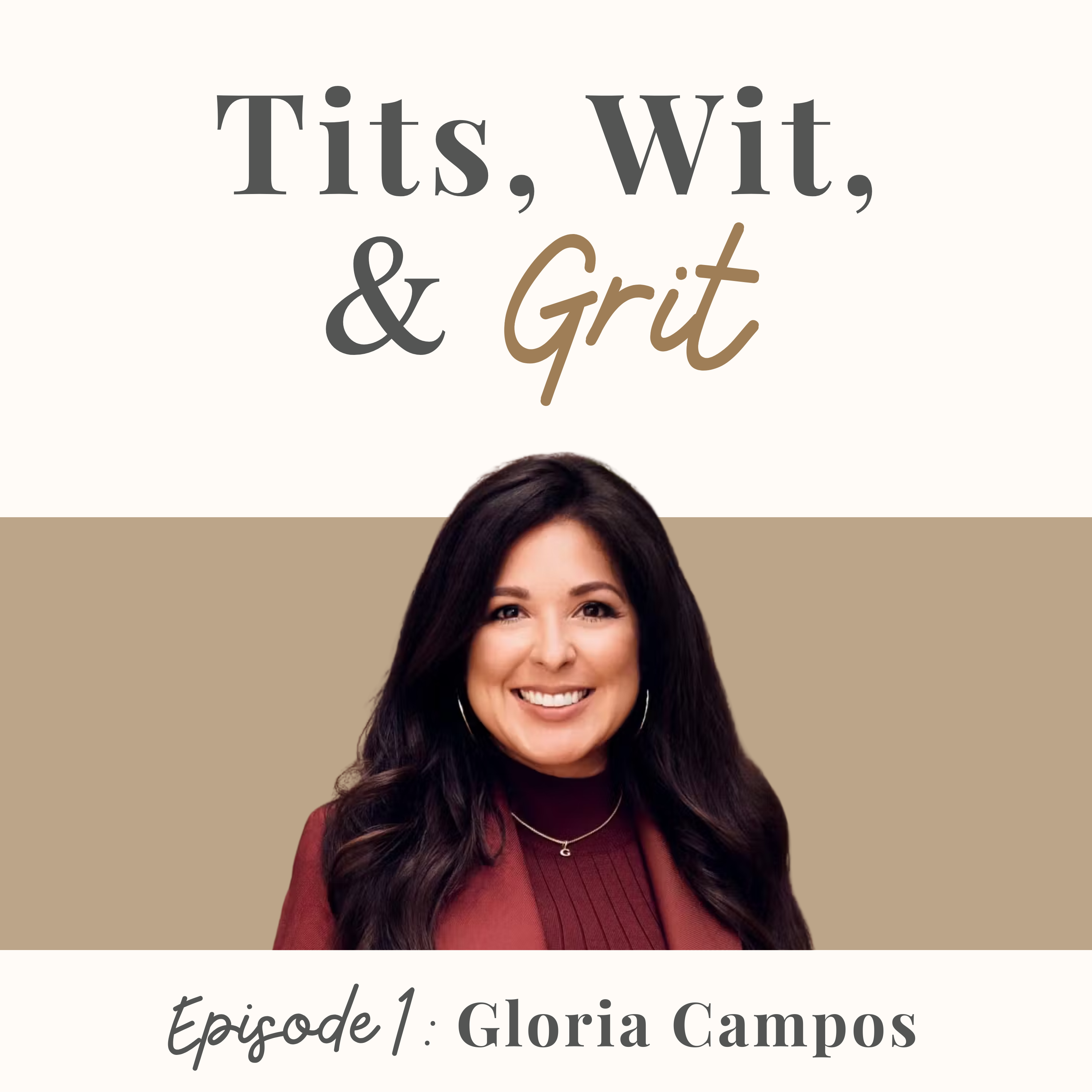 Grit, Growth, and Building Something That Lasts with Gloria Campos episode artwork