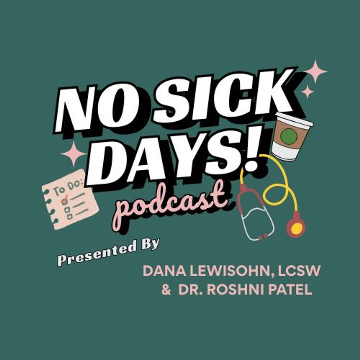 No Sick Days