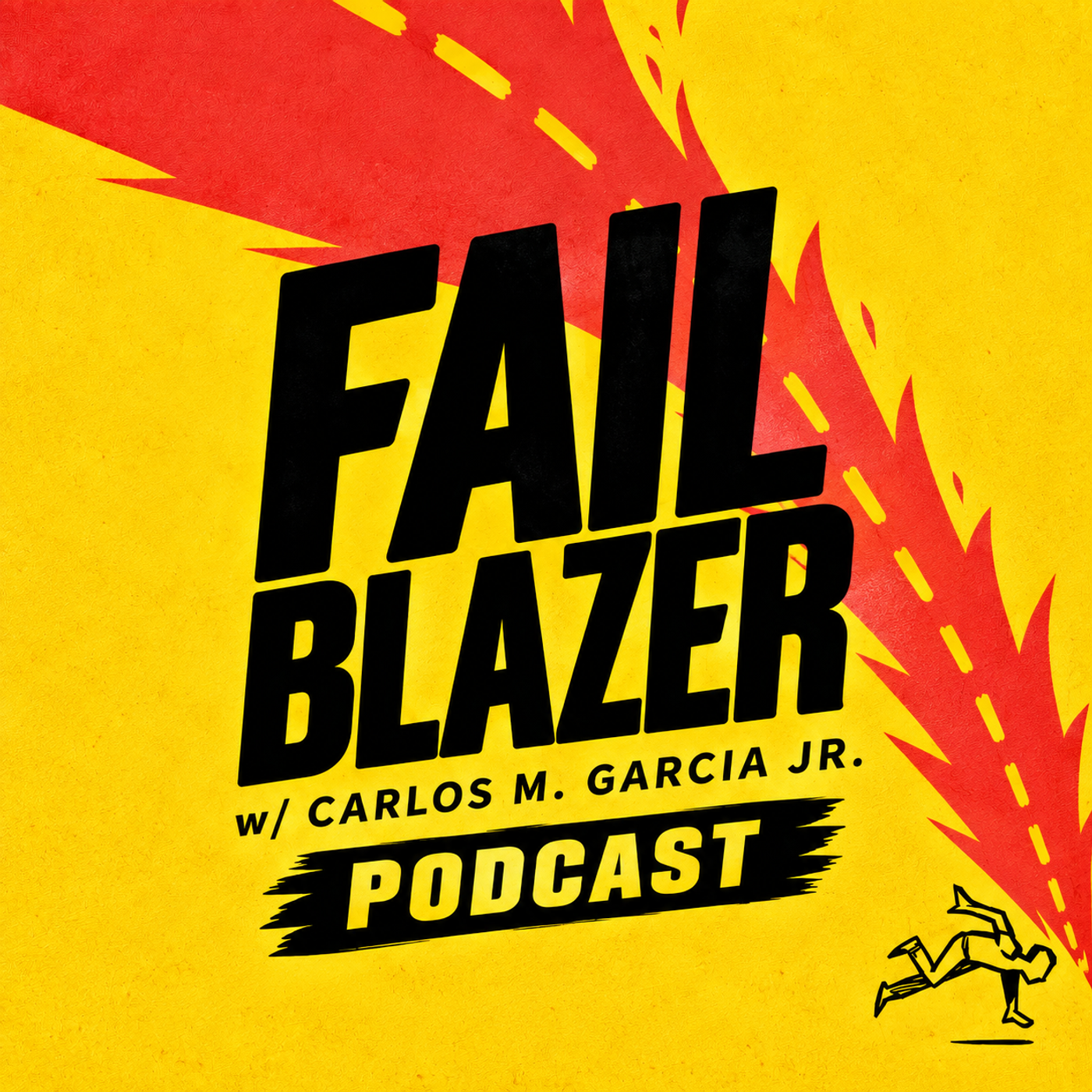 Failblazer Podcast podcast artwork