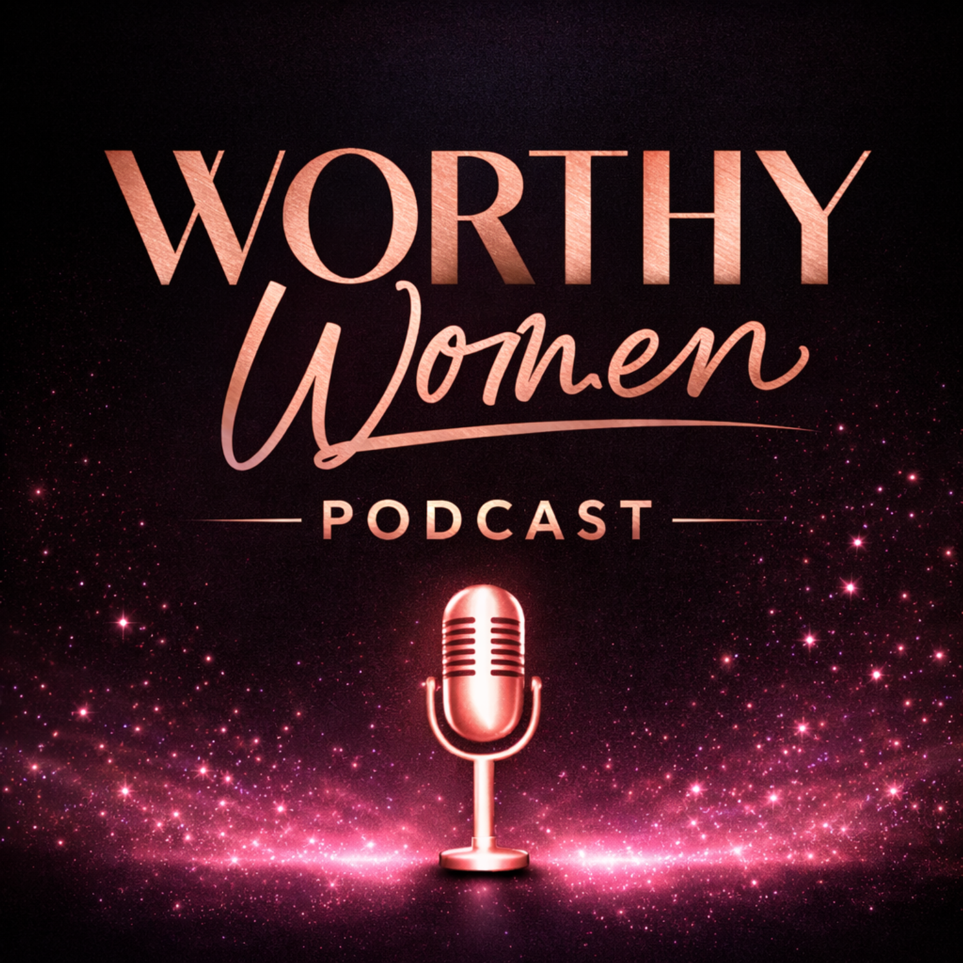 Worthy Women