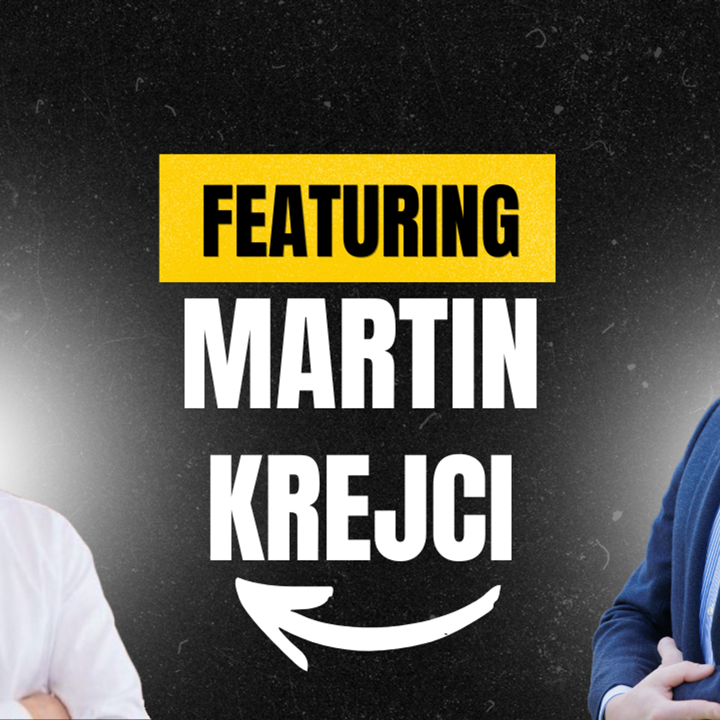 Why Relationships Still Matter in an AI World | Martin Krejci episode artwork