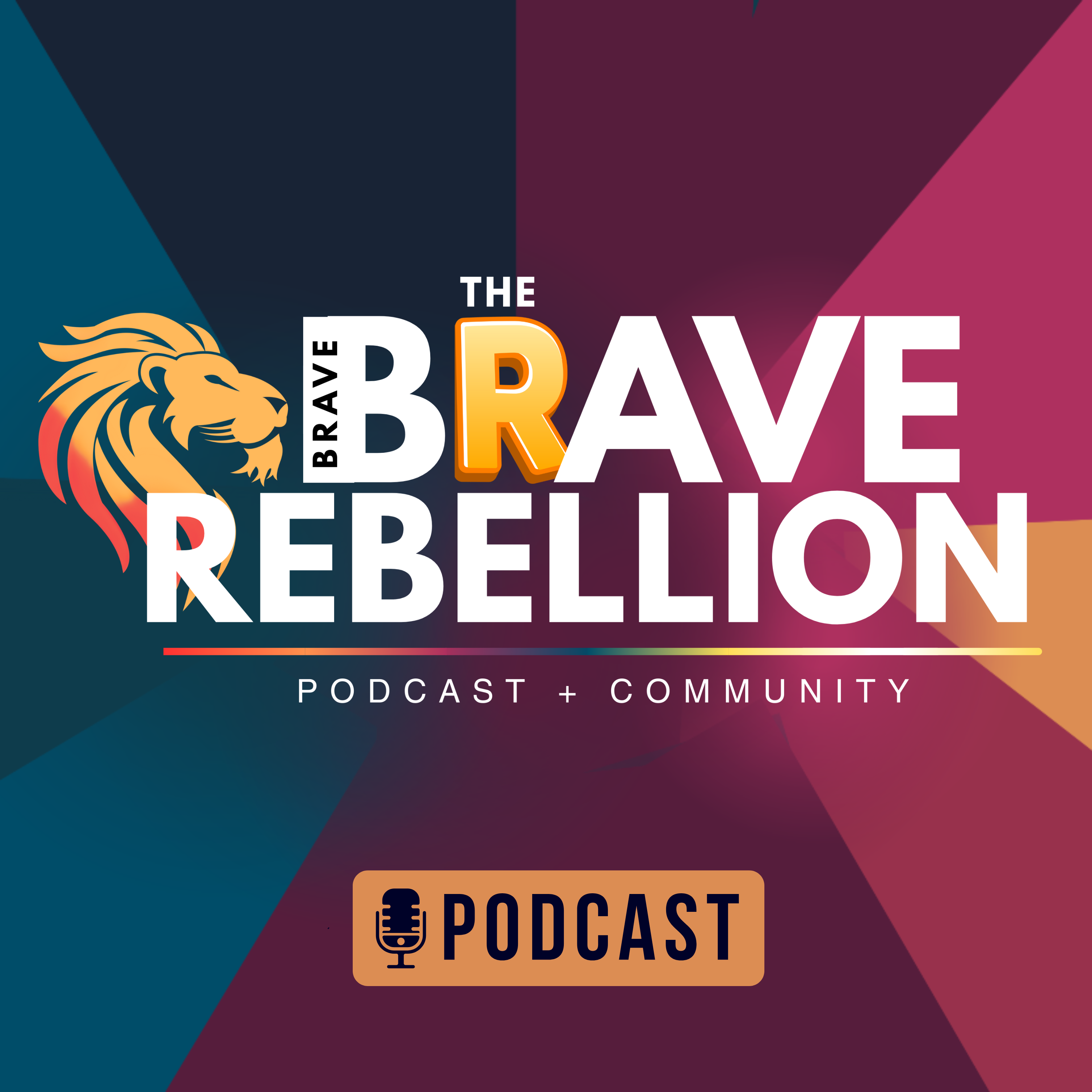 The Brave Rebellion podcast artwork