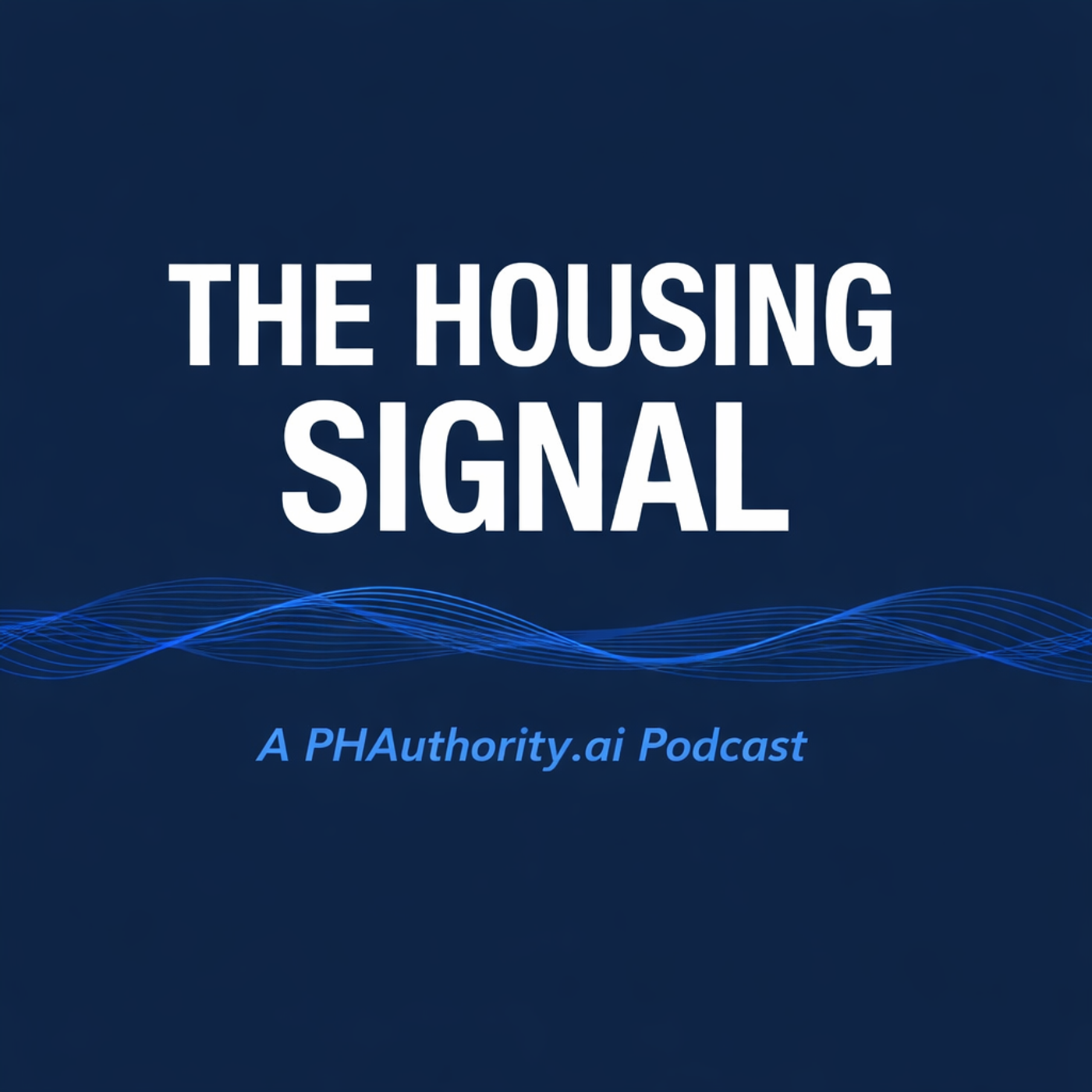 The Housing Signal