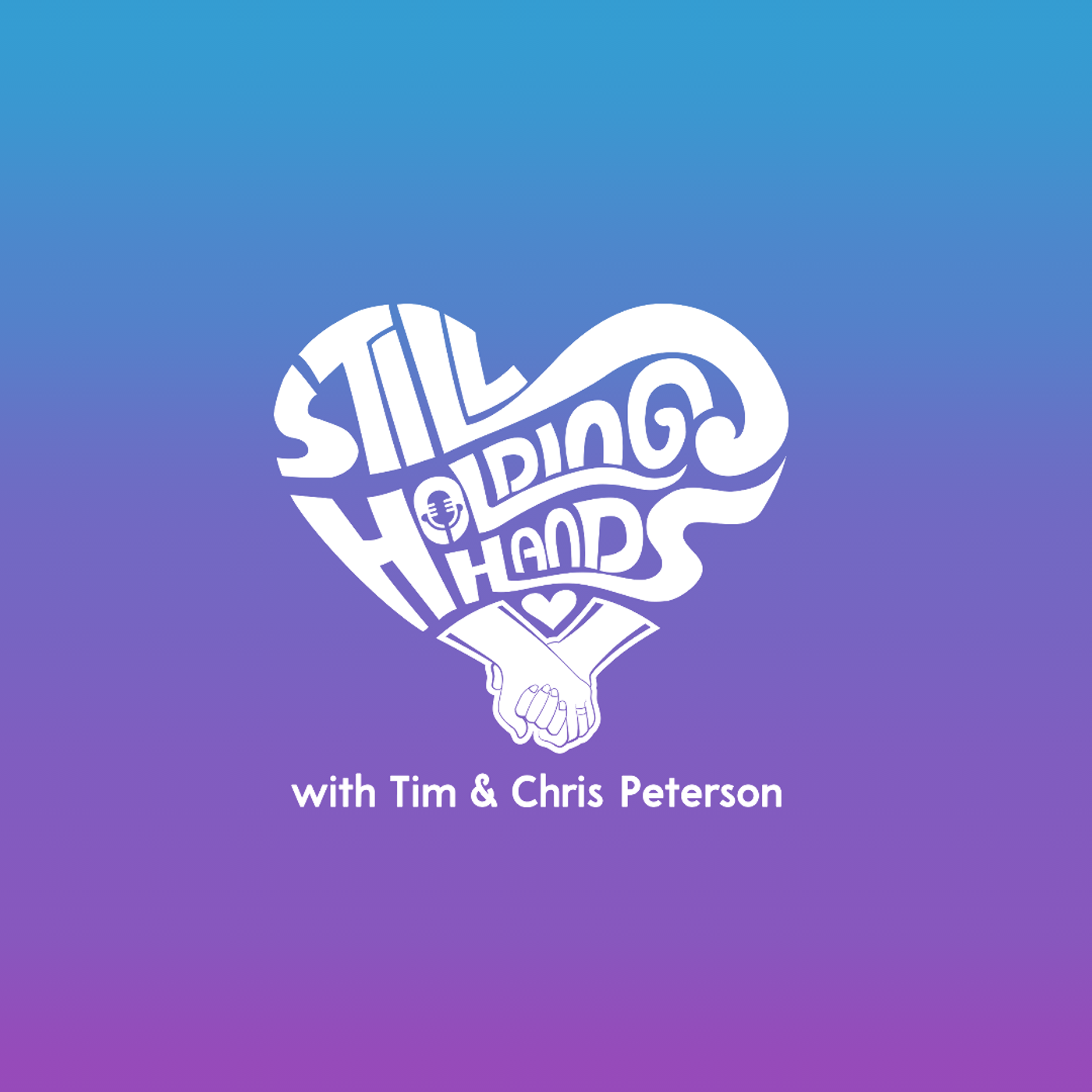 Still Holding Hands podcast artwork