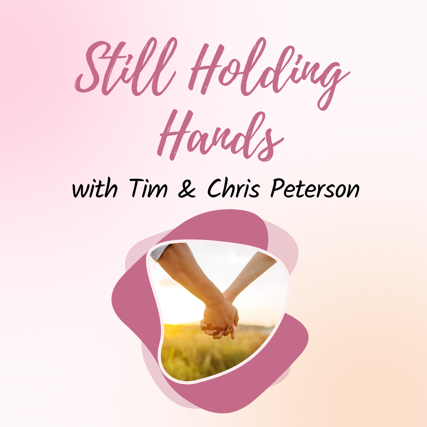 Still Holding Hands podcast artwork