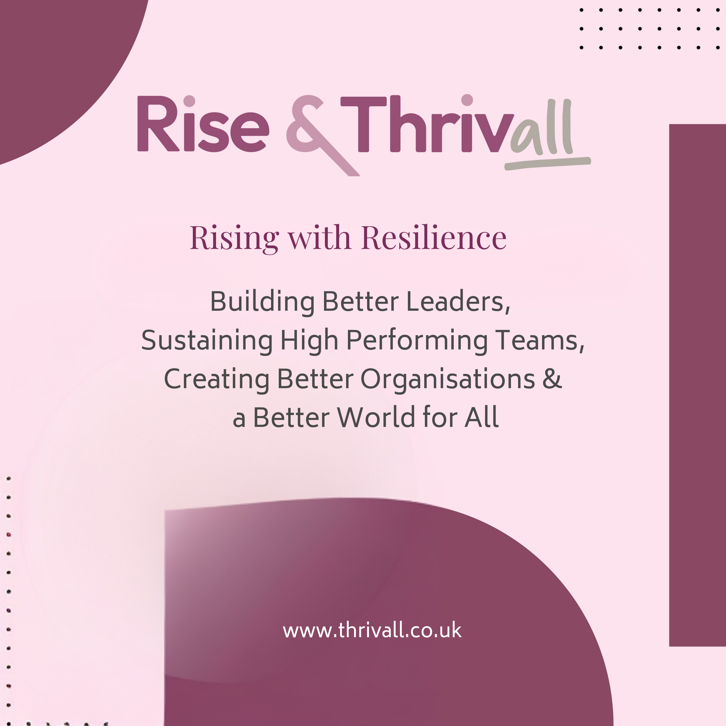 Rise & Thrivall