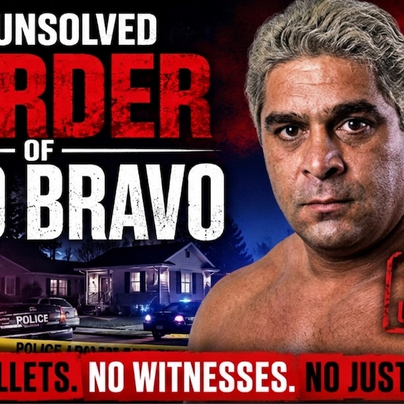 The Unsolved Murder of Dino Bravo | Wrestling's Greatest Cold Case episode artwork