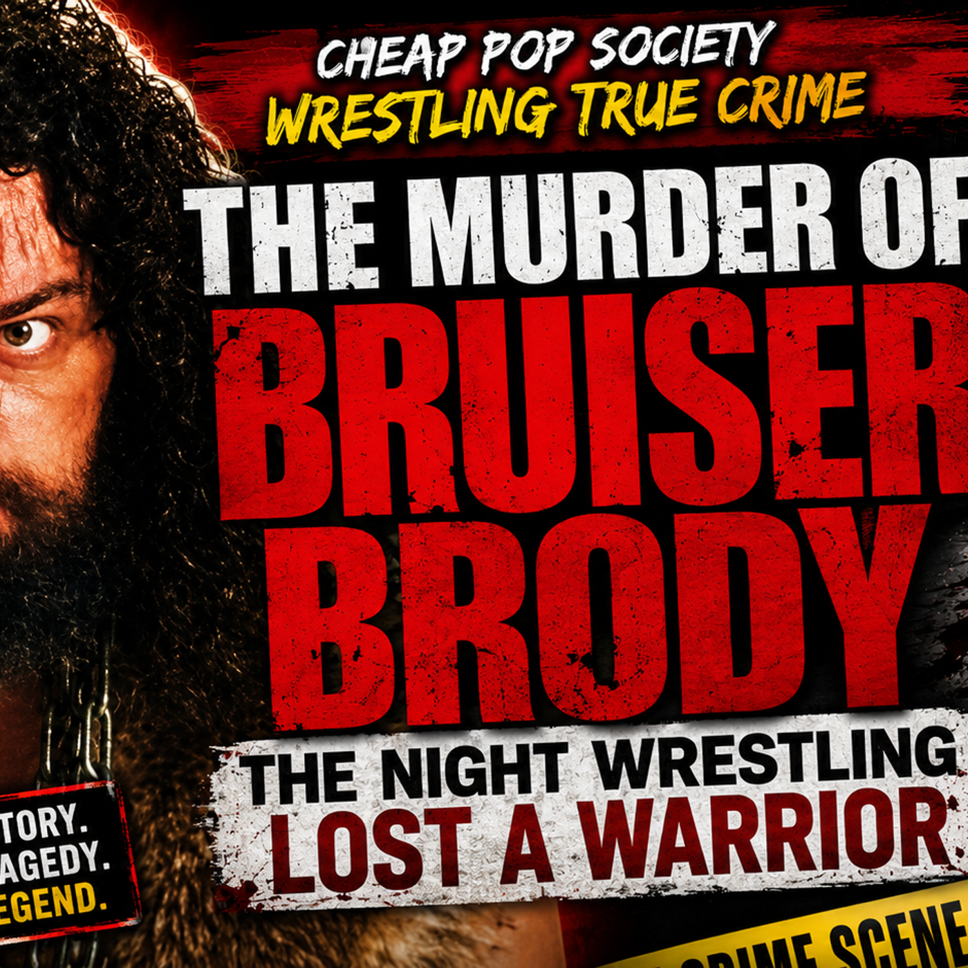 The Murder of Bruiser Brody: Wrestling's Darkest Unsolved Tragedy episode artwork