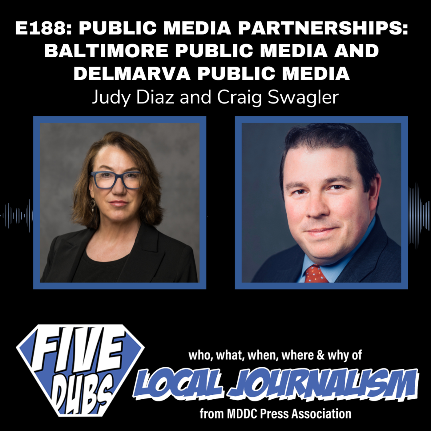 E188: Public Media Partnerships: Baltimore Public Media and Delmarva Public Media