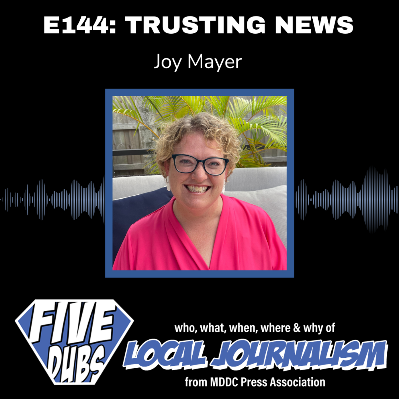 E144: Trusting News