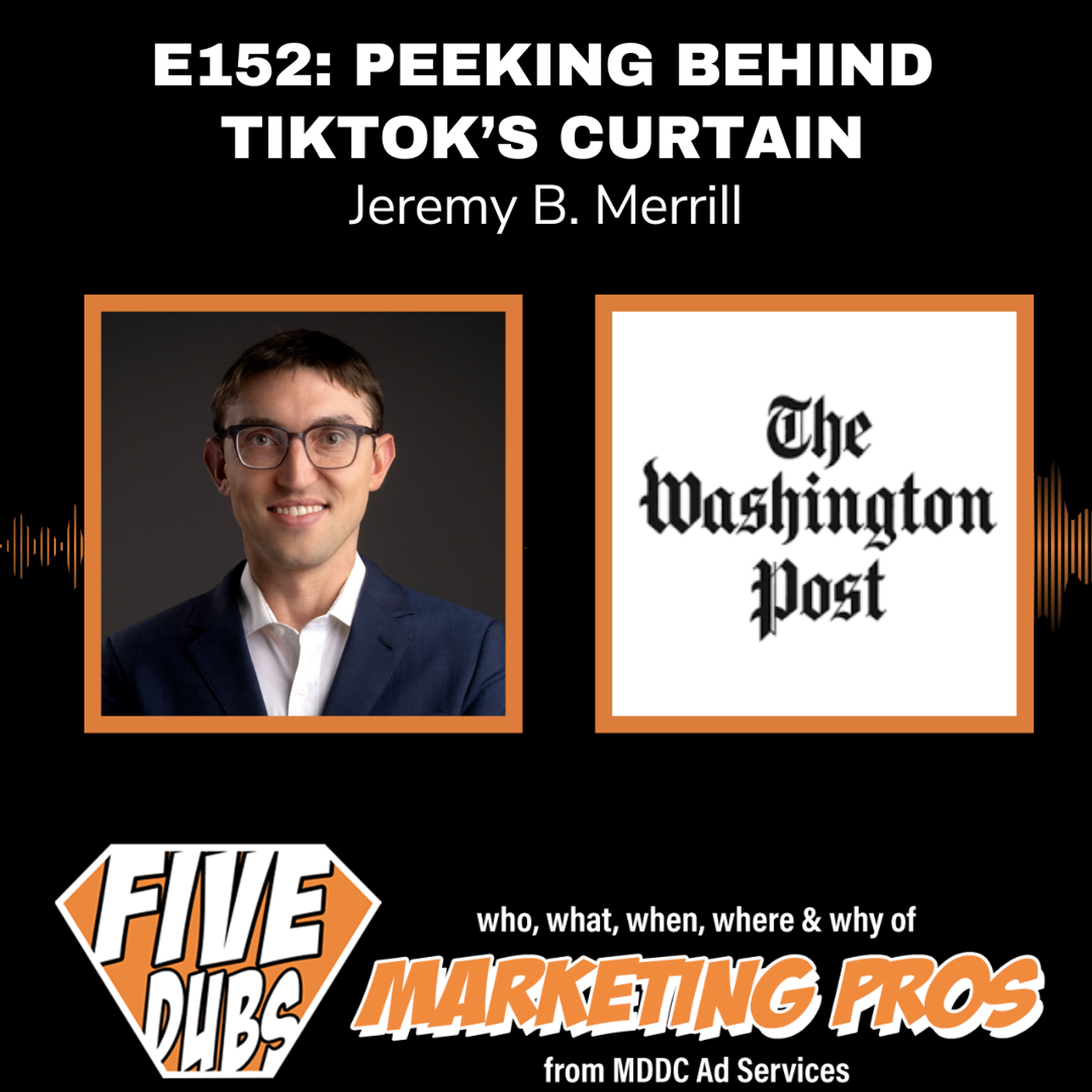 E152: Peeking Behind TikTok’s Curtain - What a Data Reporter Learned from 15M Videos