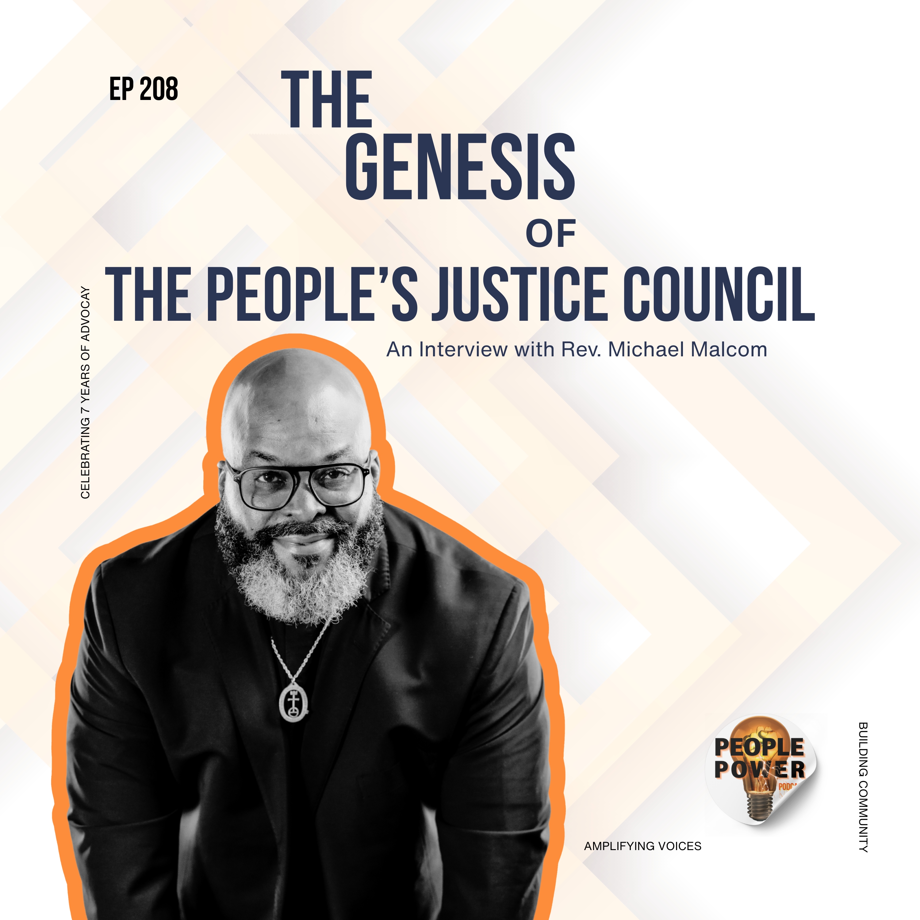 EP 208 - The Genesis of the People's Justice Council episode artwork