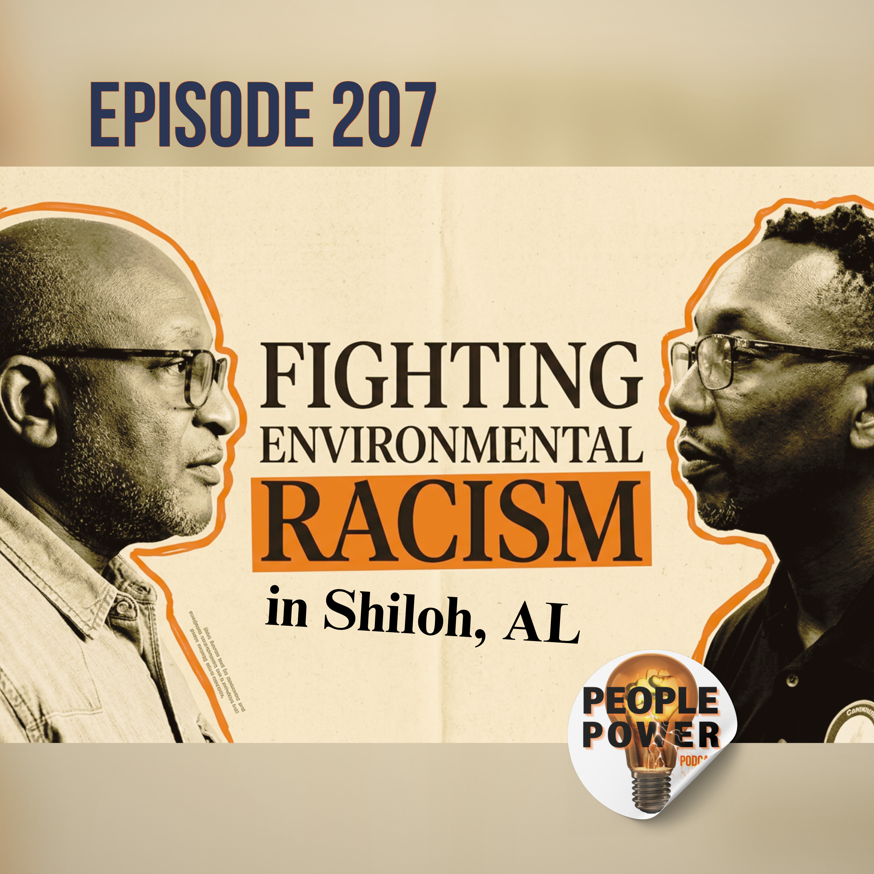 EP 207 - Fighting Environmental Racism in Shiloh, AL episode artwork