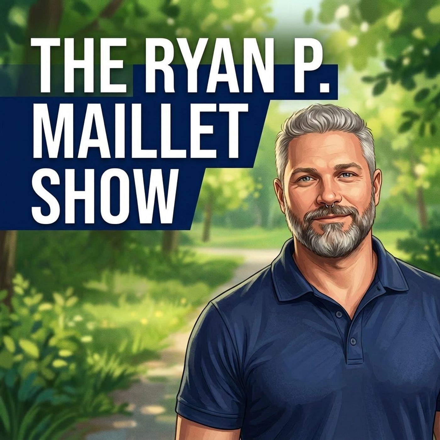 The Ryan P. Maillet Show