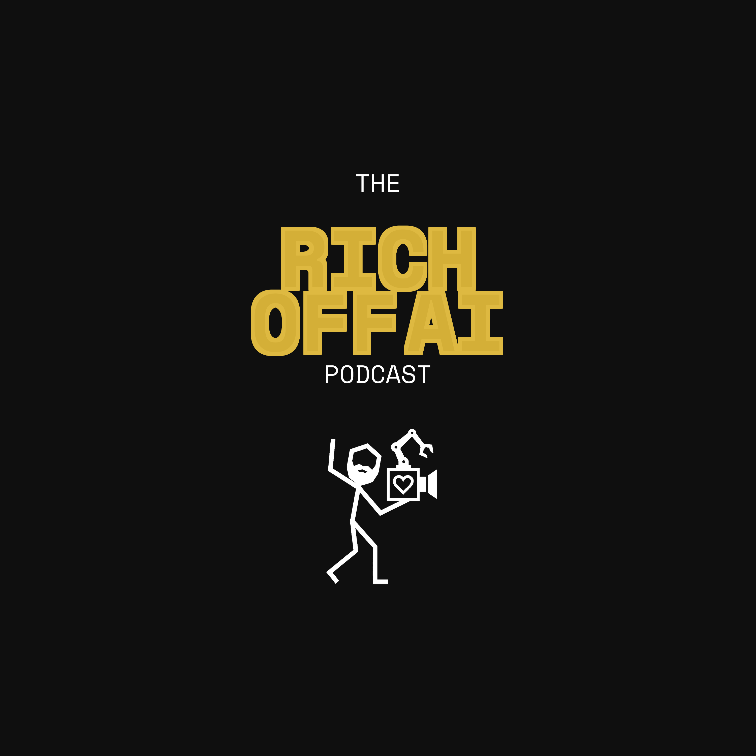 Rich Off AI podcast artwork