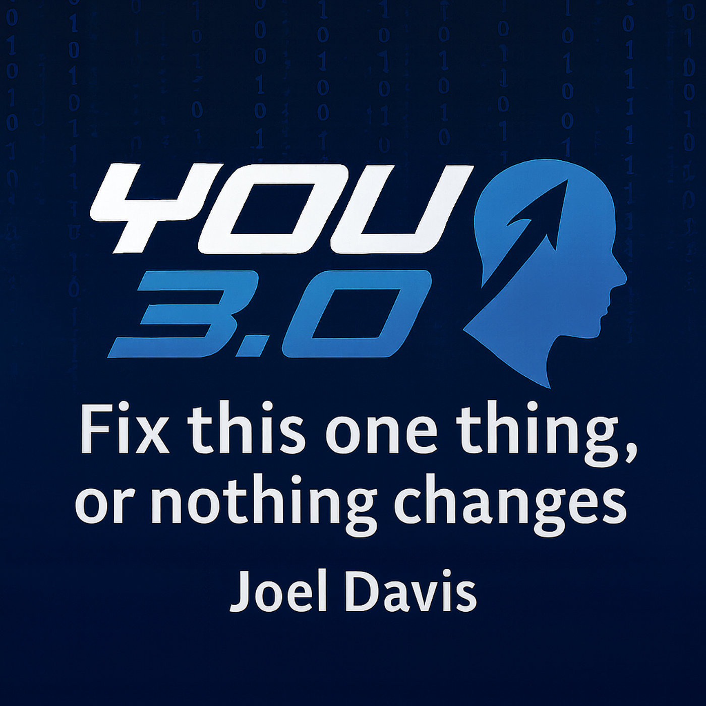 2026 Goals - Fix This 1 Thing Or Nothing Changes - And Another Year is Wasted podcast artwork
