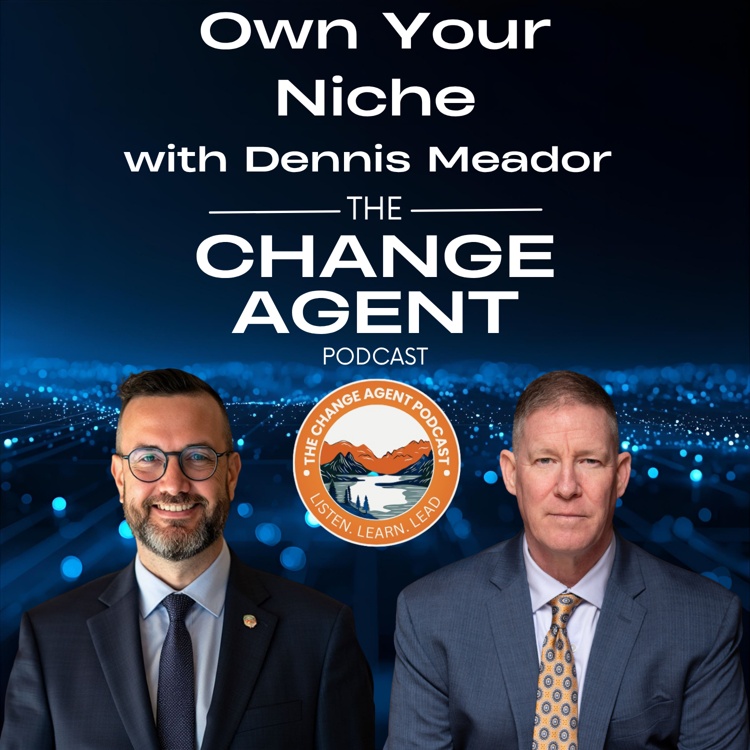 Own Your Niche - Dennis Meador