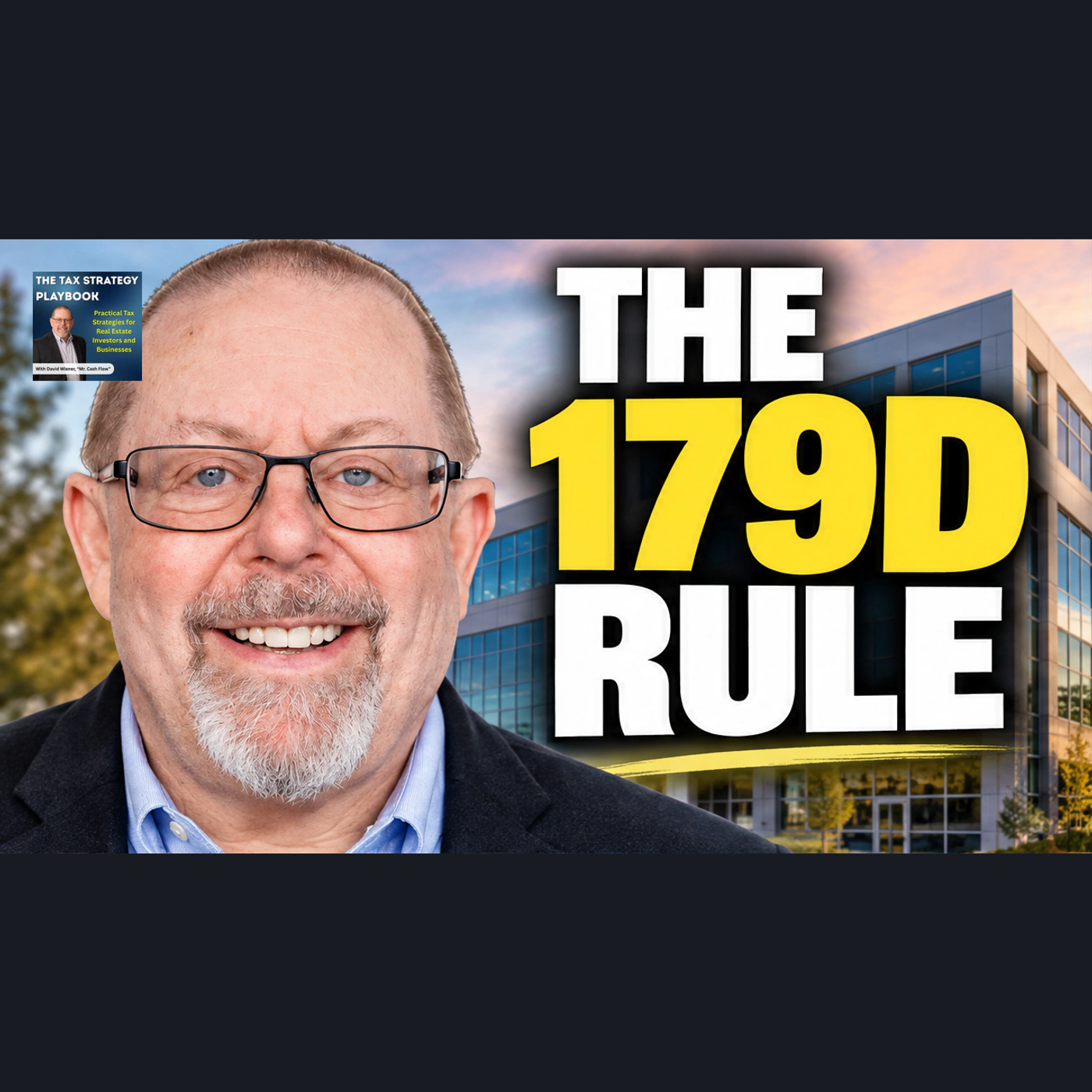 179D Is Not Dead: Claim It on a Building You Have Owned for Years