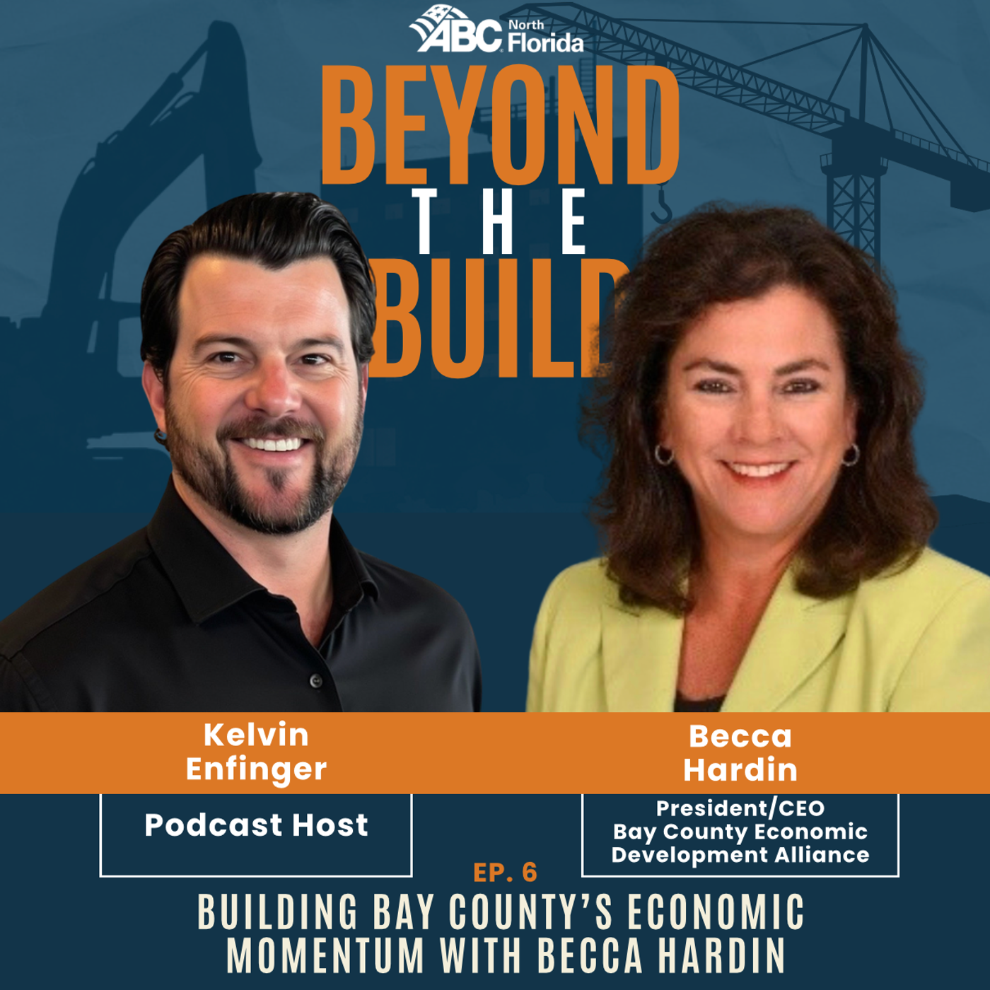 Episode #6 - Building Bay County's Economic Momentum w/ Becca Hardin episode artwork
