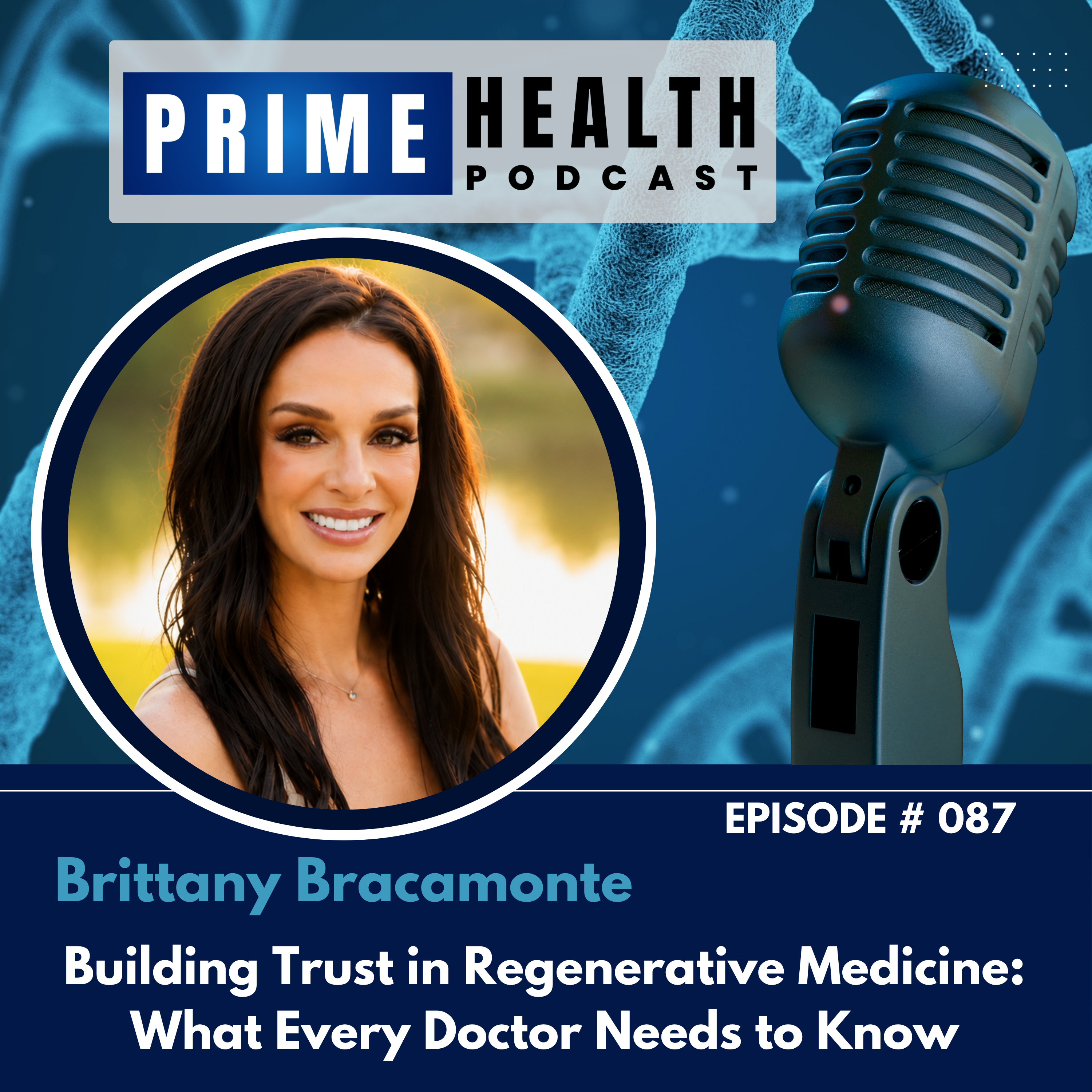Building Trust in Regenerative Medicine: What Every Doctor Needs... - Talk with Brittany Bracamonte episode artwork