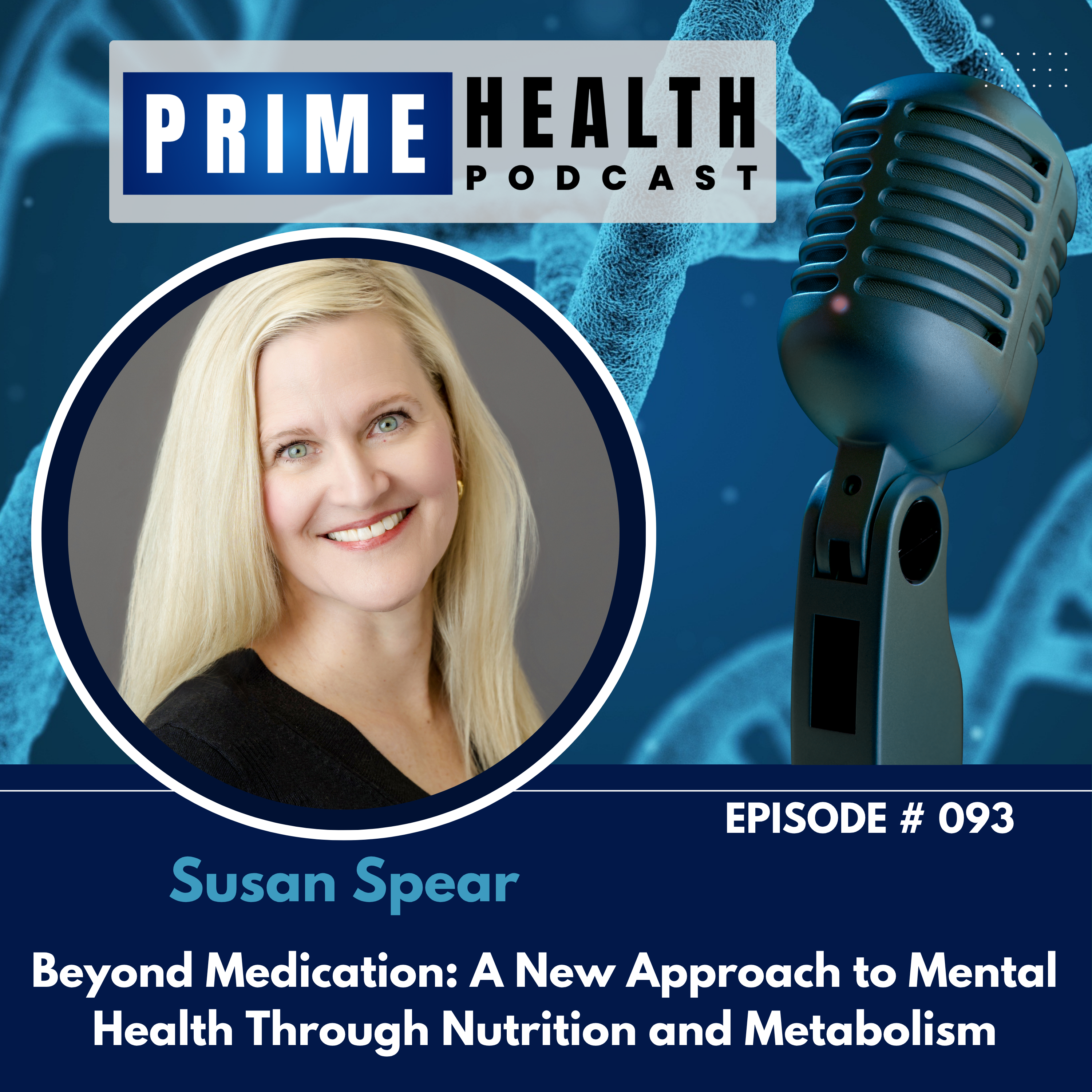Beyond Medication: A New Approach to Mental Health Through Nutrition... - Talk with Susan Spear episode artwork